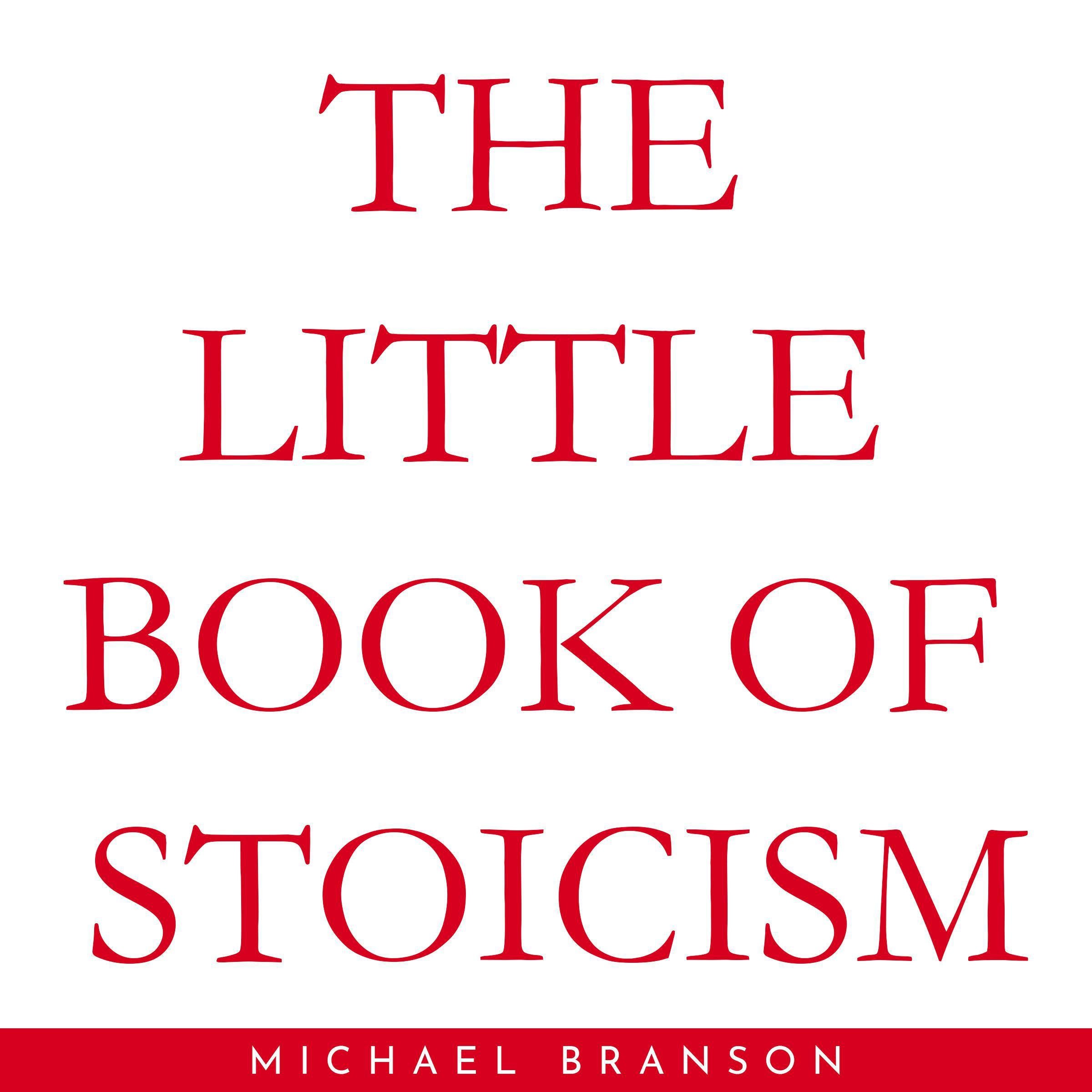 THE LITTLE BOOK OF STOICISM