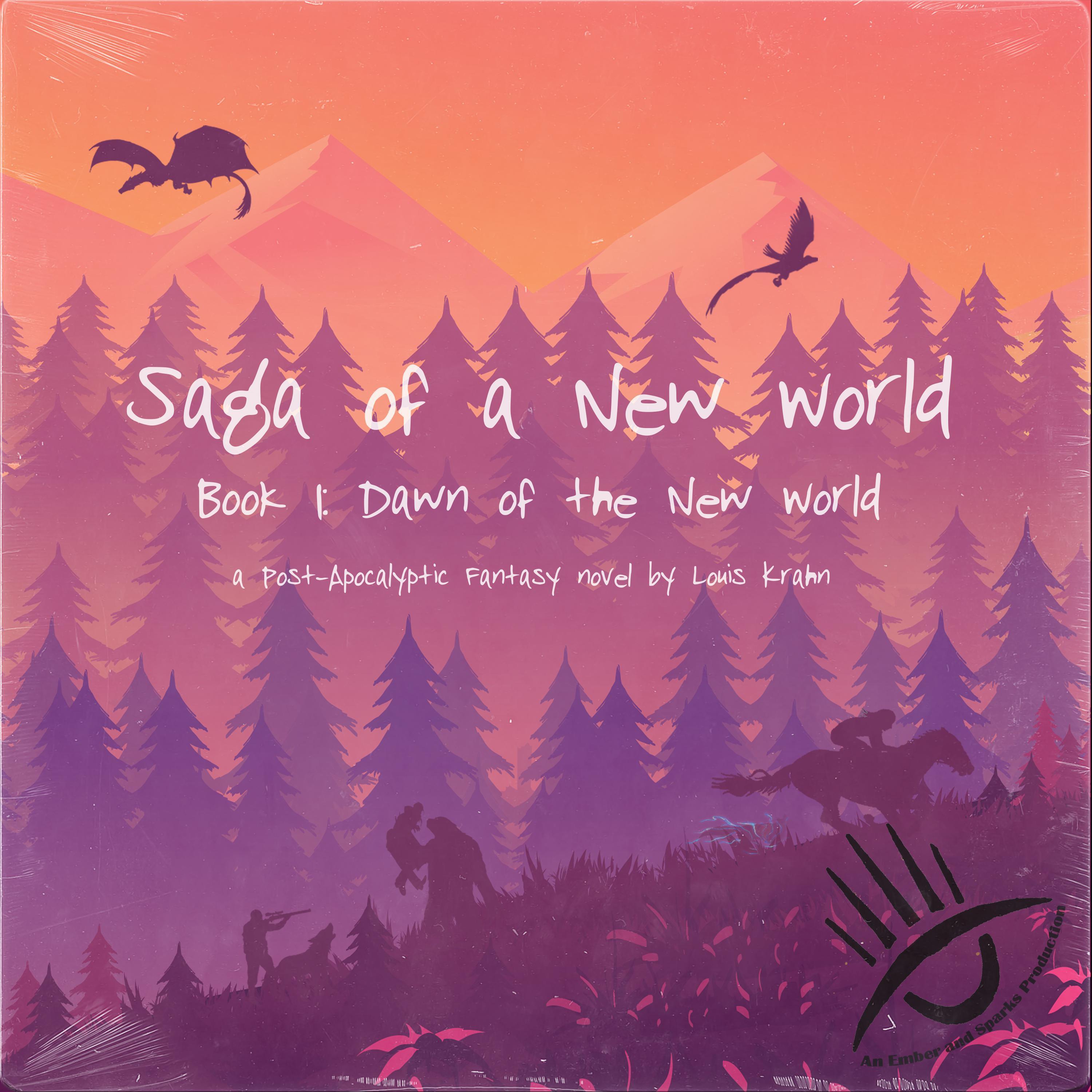 Saga of a New World Book 1