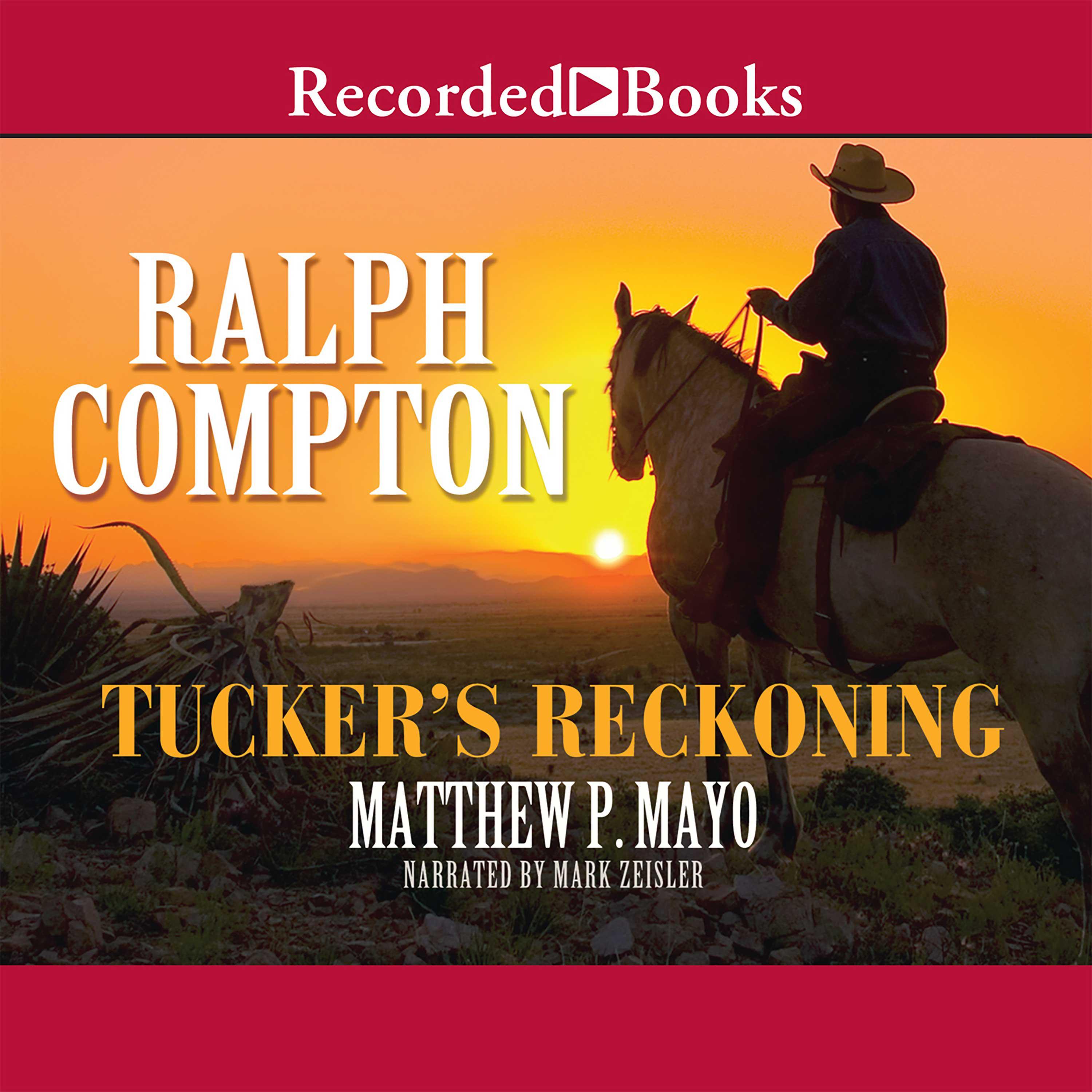 Ralph Compton Tucker's Reckoning