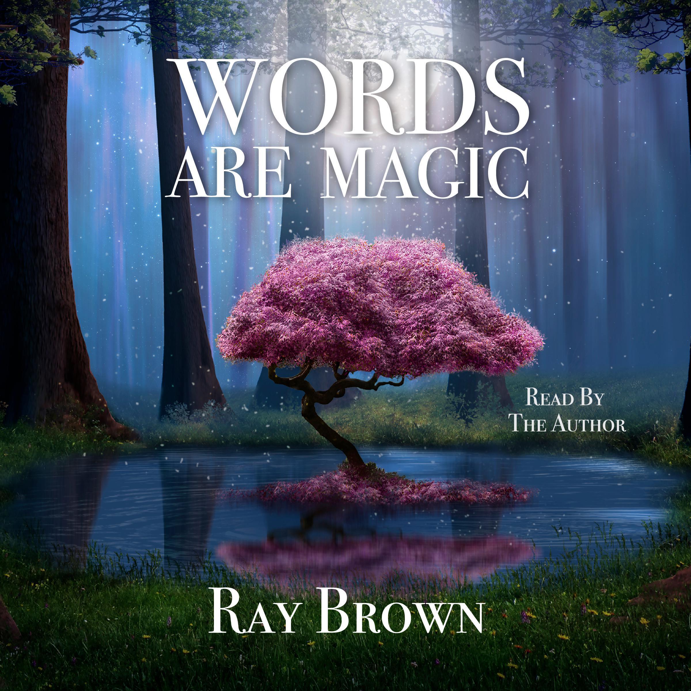 Words Are Magic