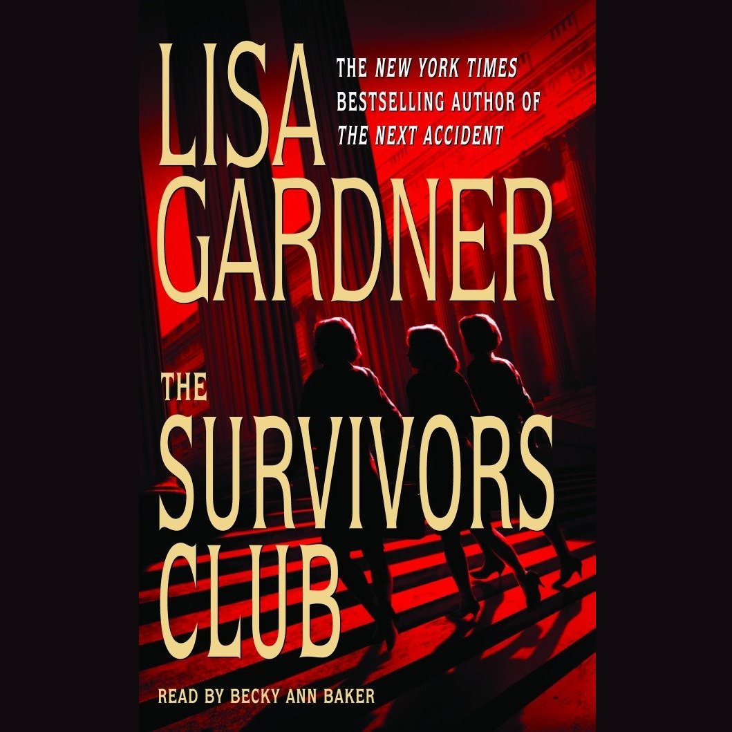 The Survivors Club: A Thriller