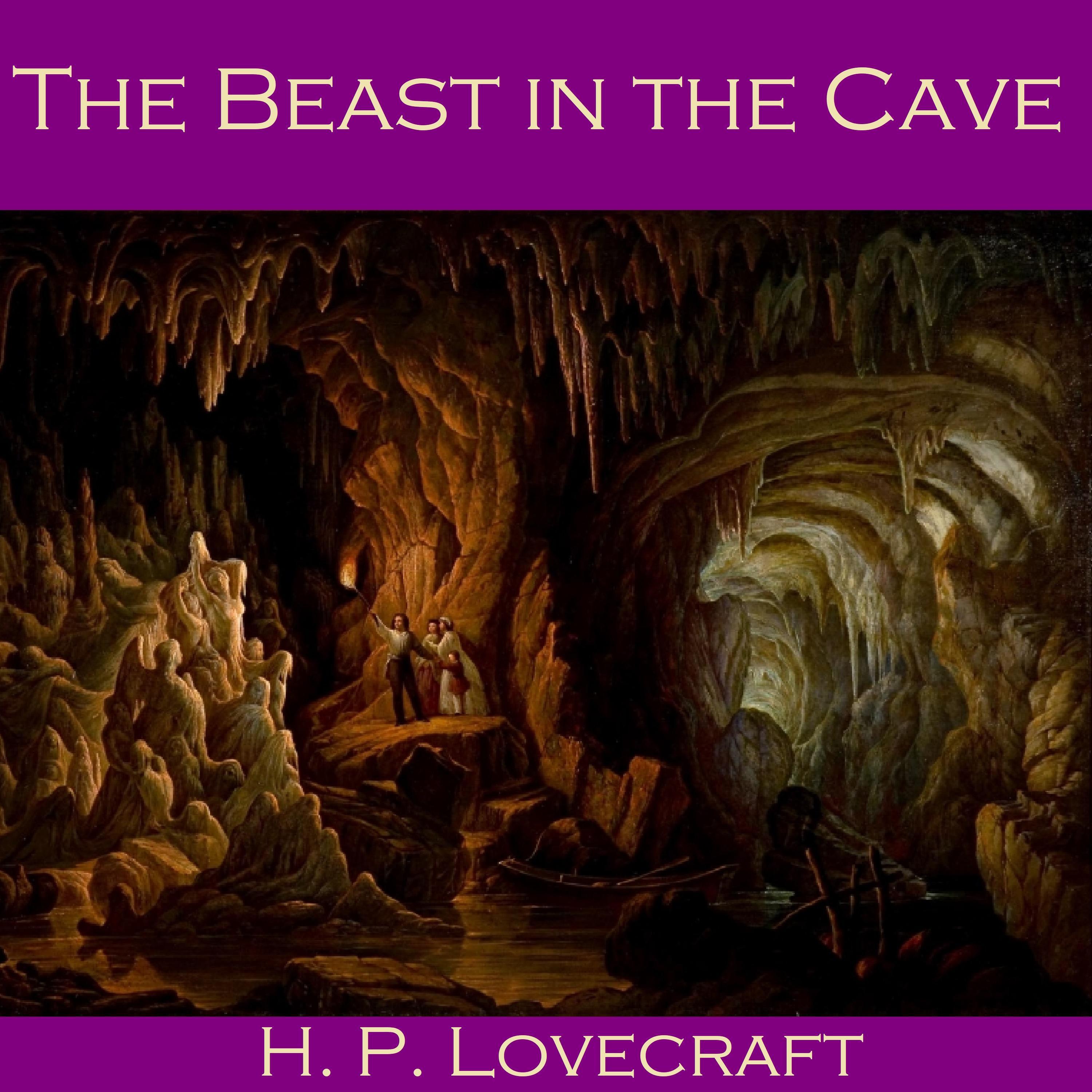 The Beast in the Cave