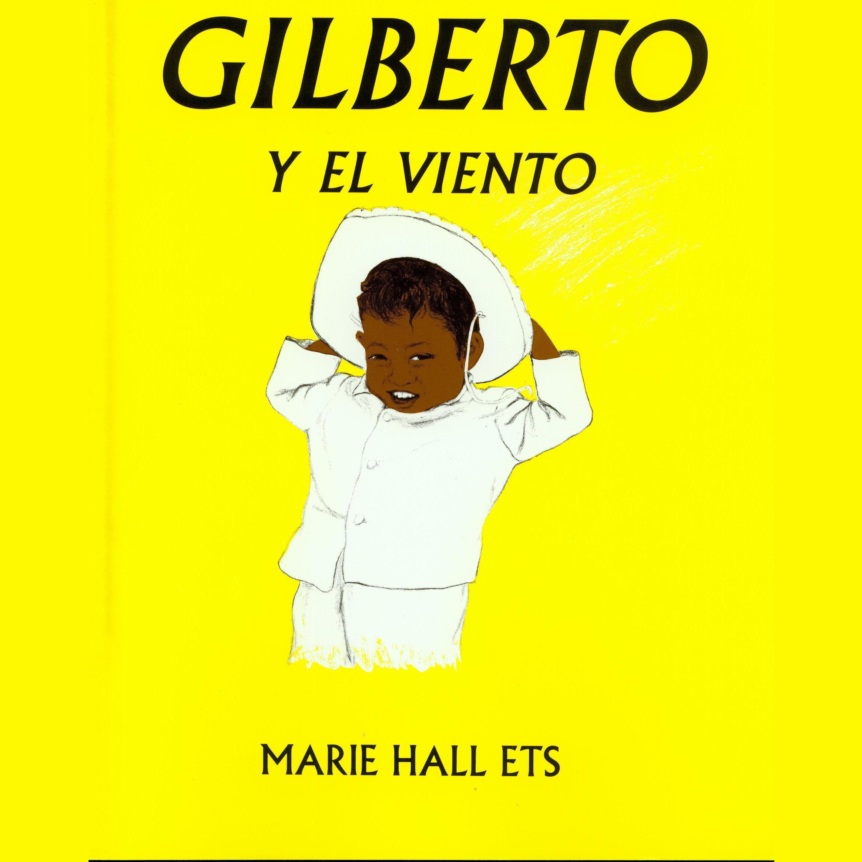 Gilberto y el Viento