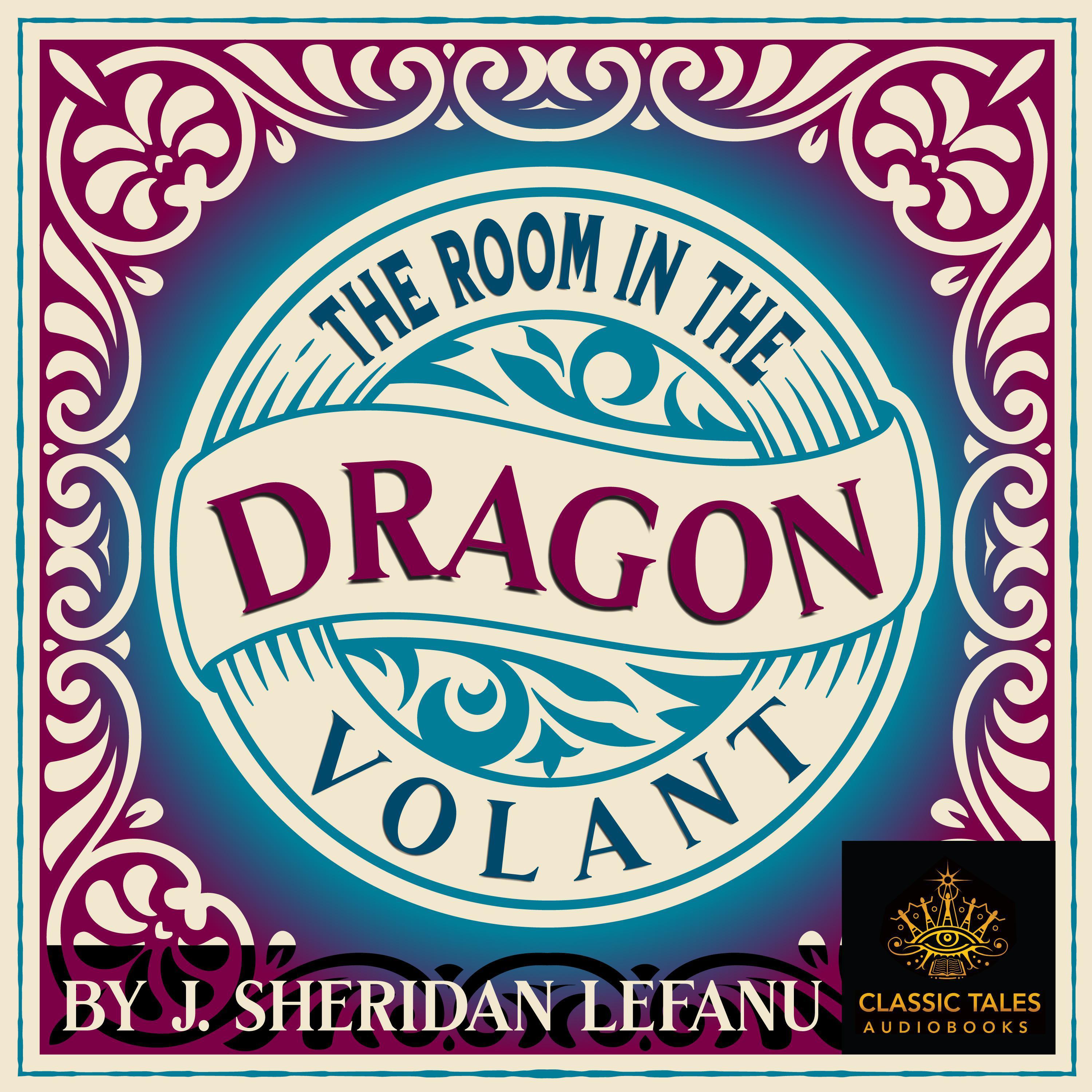 The Room in the Dragon Volant