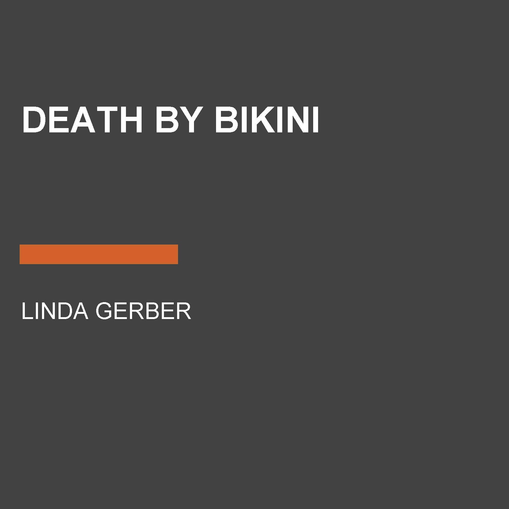 Death by Bikini