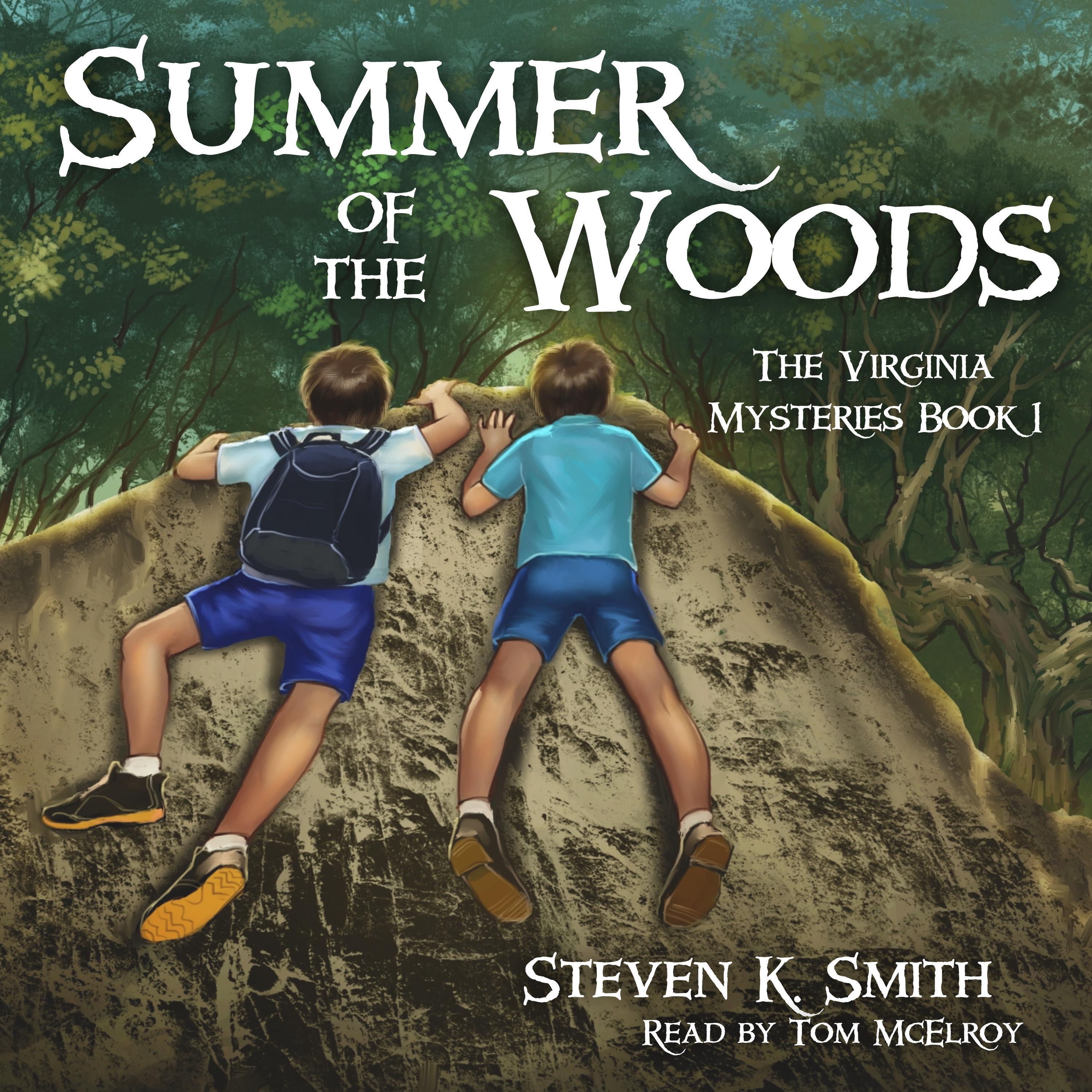 Summer of the Woods