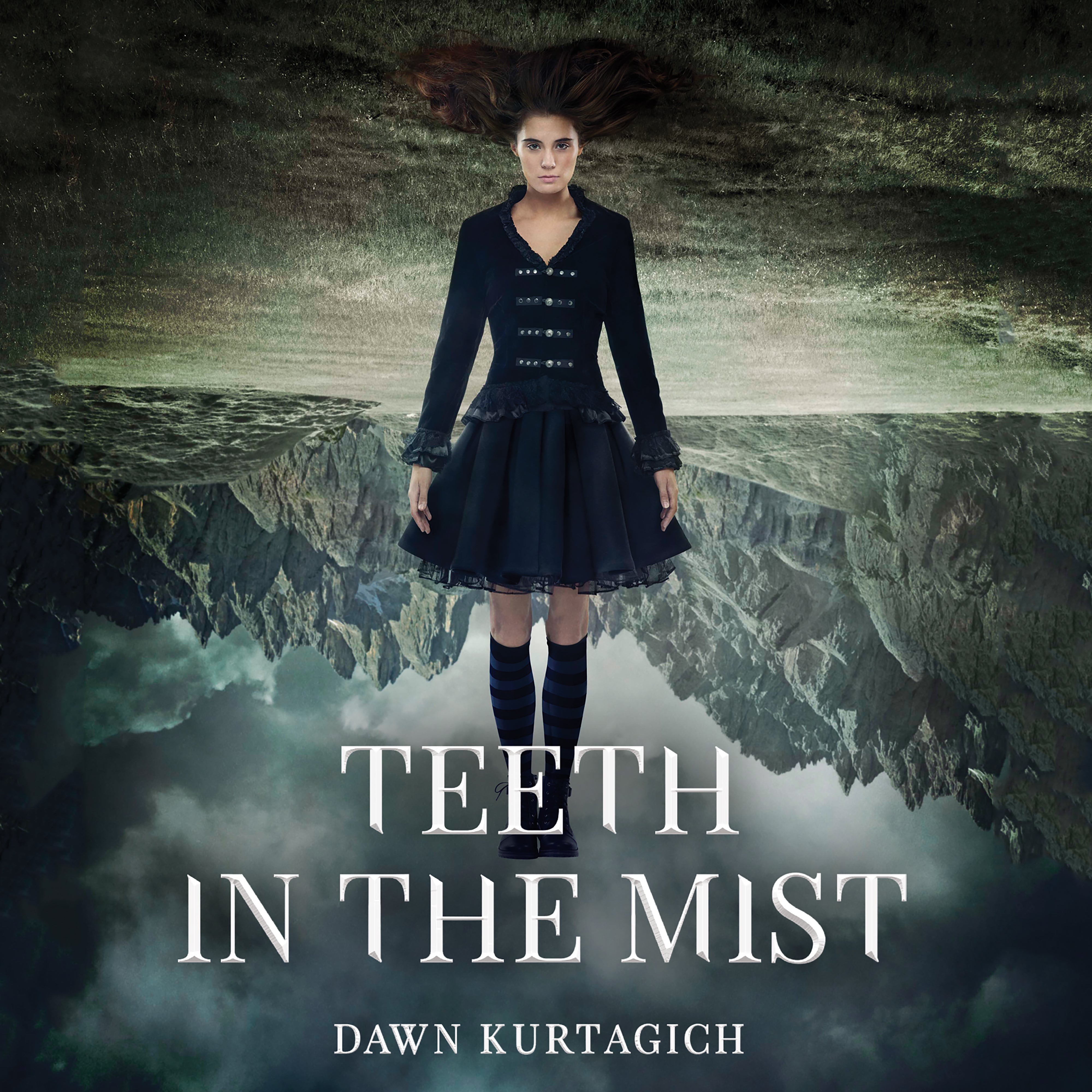 Teeth in the Mist