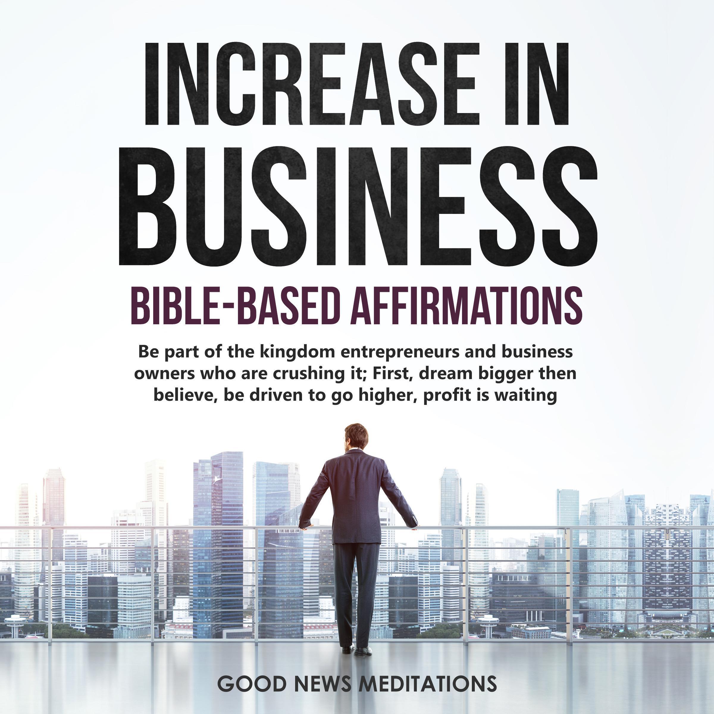 Increase in Business - Bible-Based Affirmations
