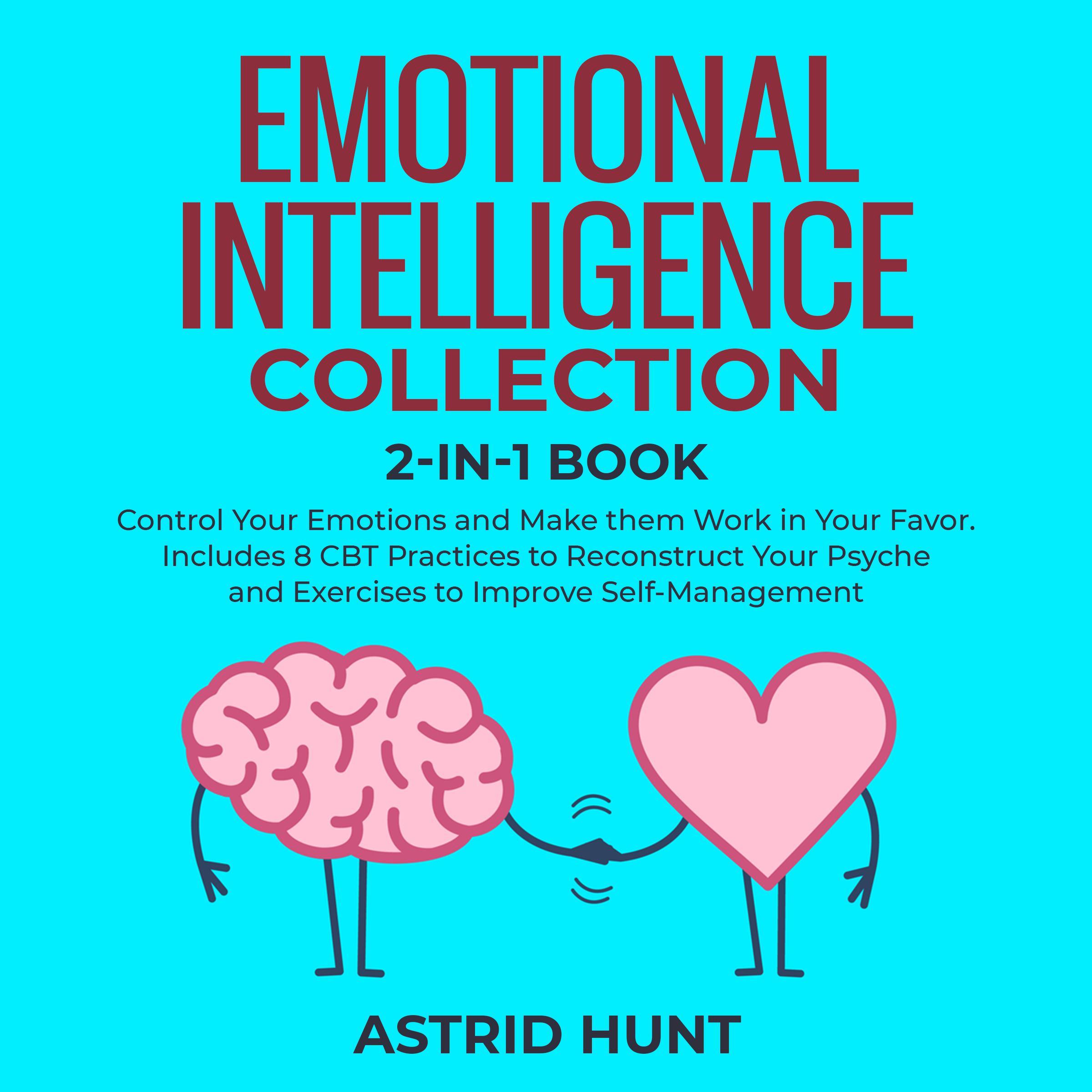 Emotional Intelligence Collection, 2 books in 1