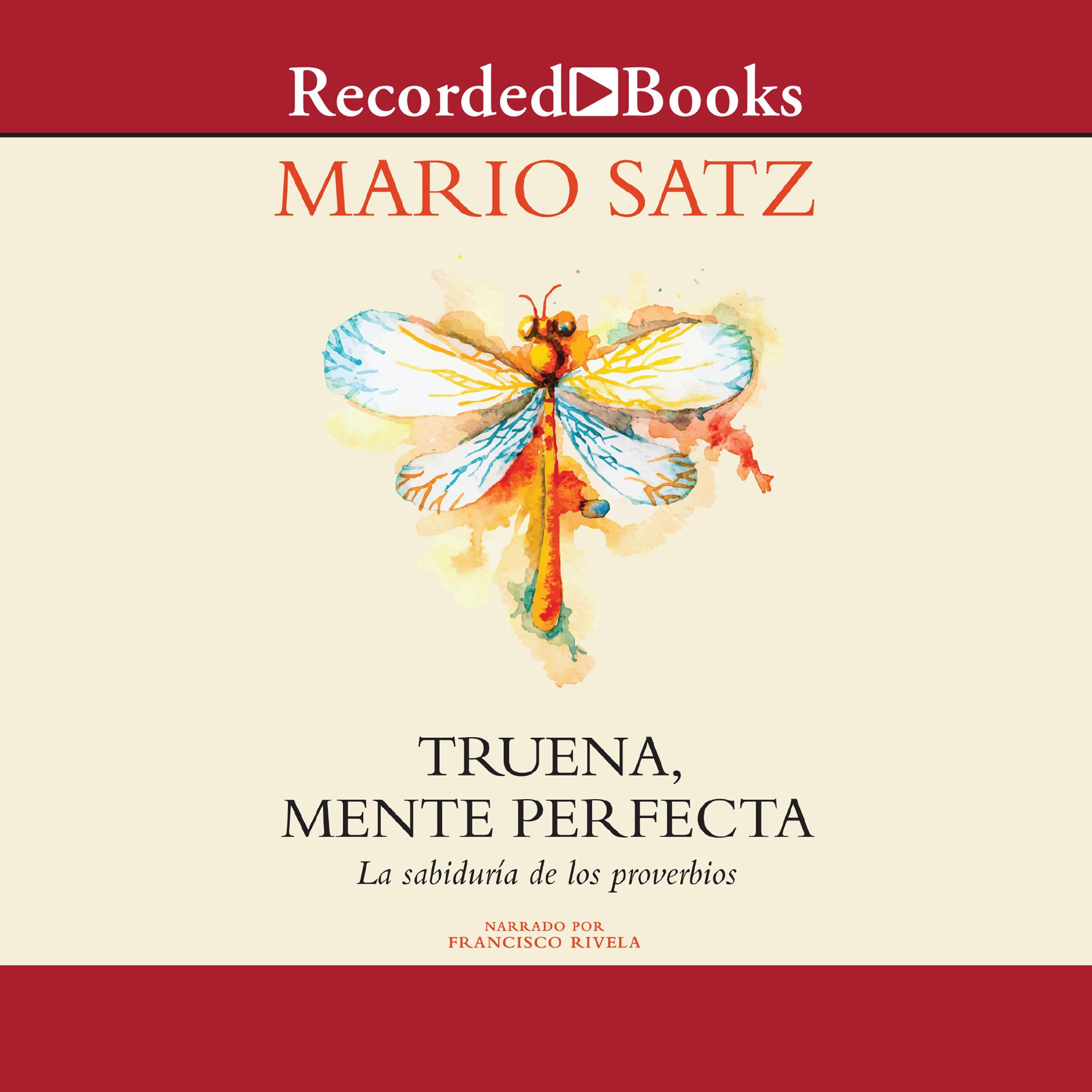 Truena, mente perfecta (Thunder, Perfect Mind: The Wisdom of Proverbs)