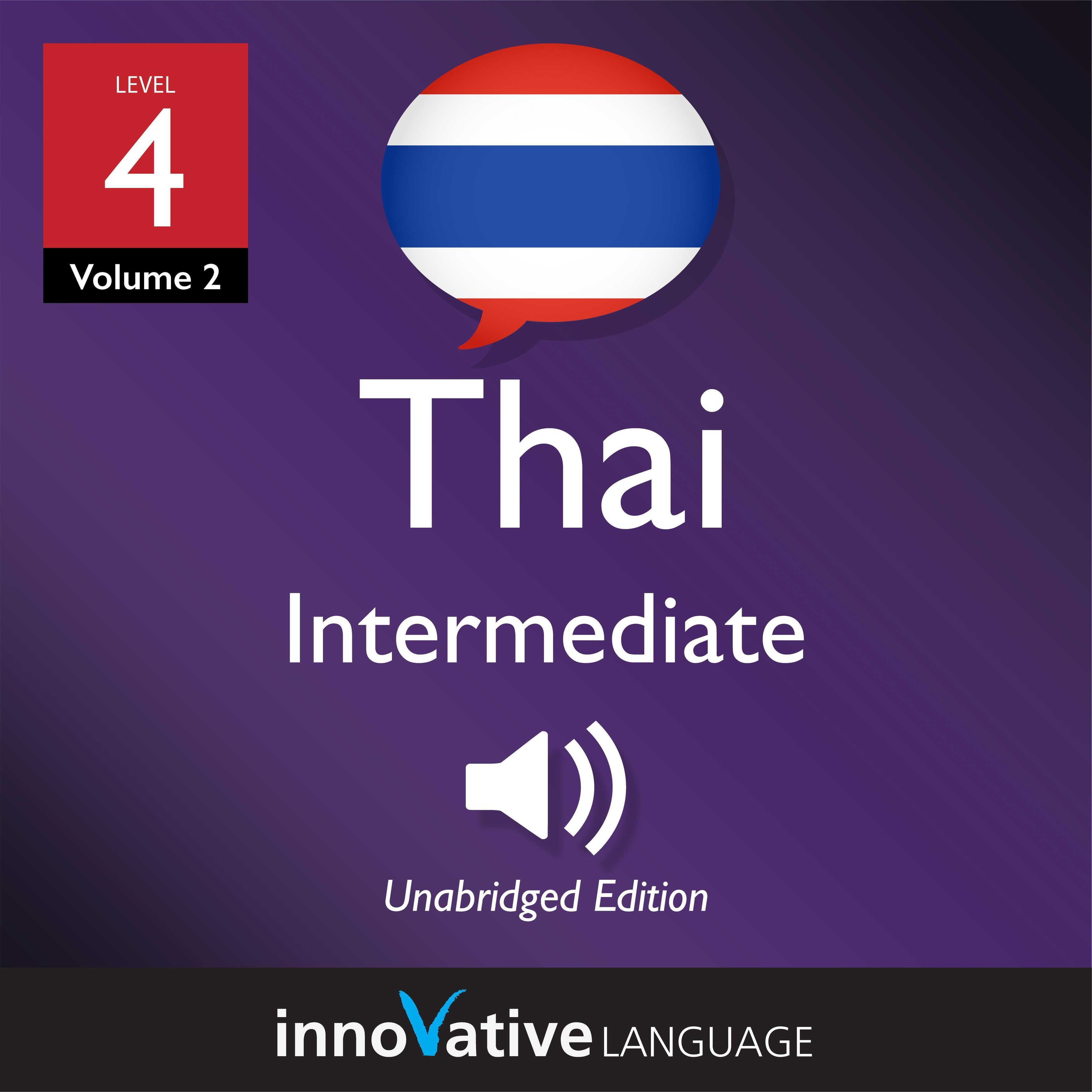 Learn Thai - Level 4: Intermediate Thai