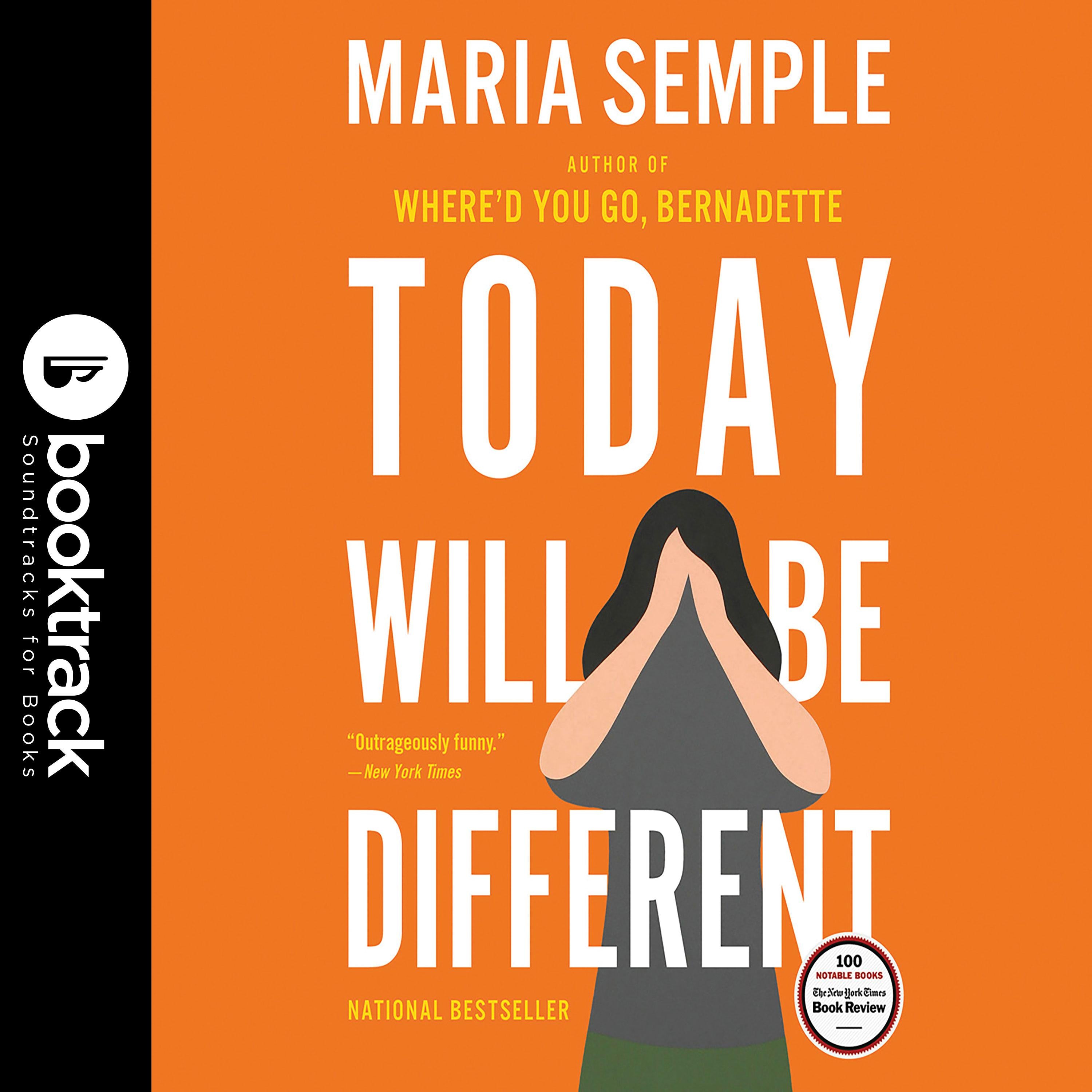 Today Will Be Different: Booktrack Edition