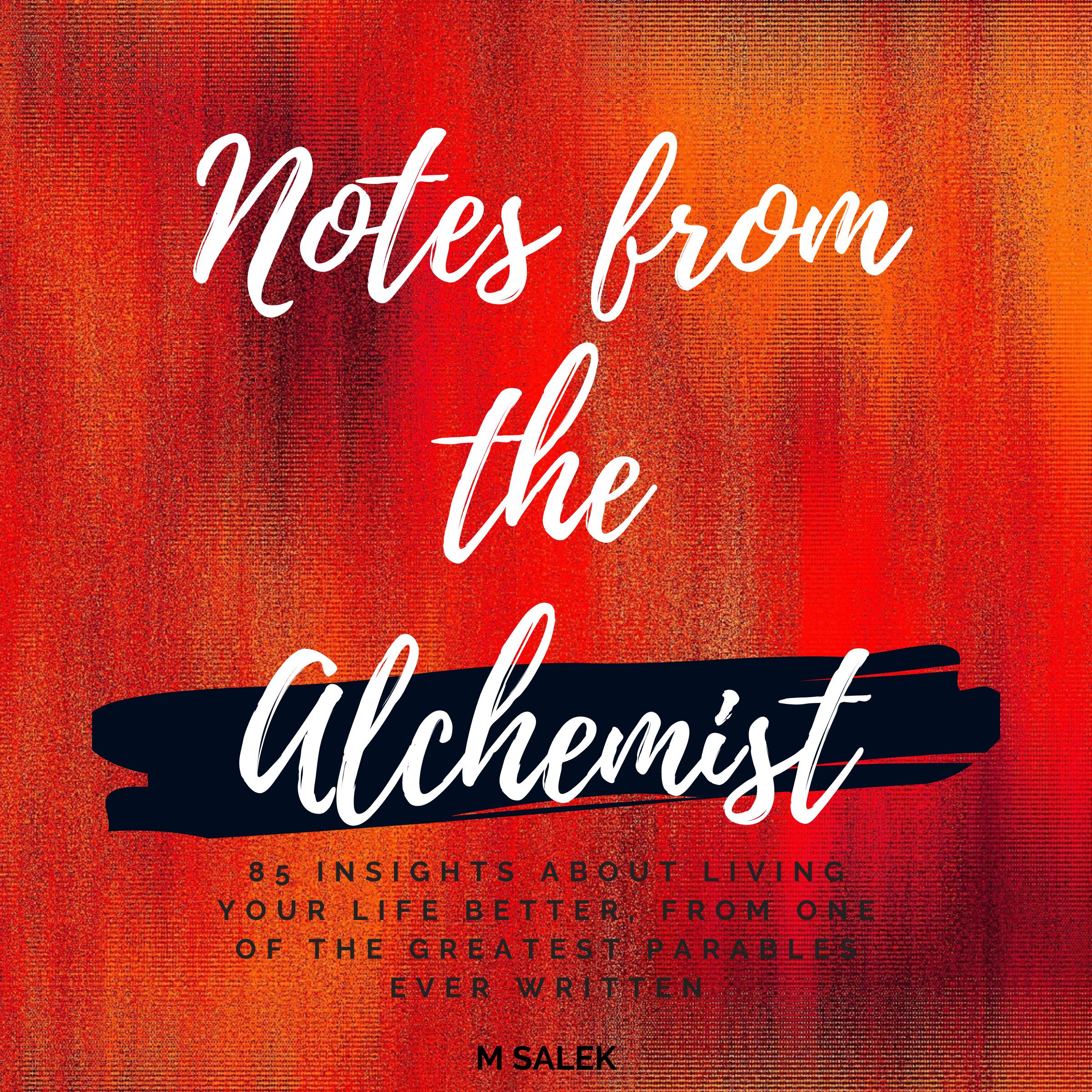 Notes From The Alchemist