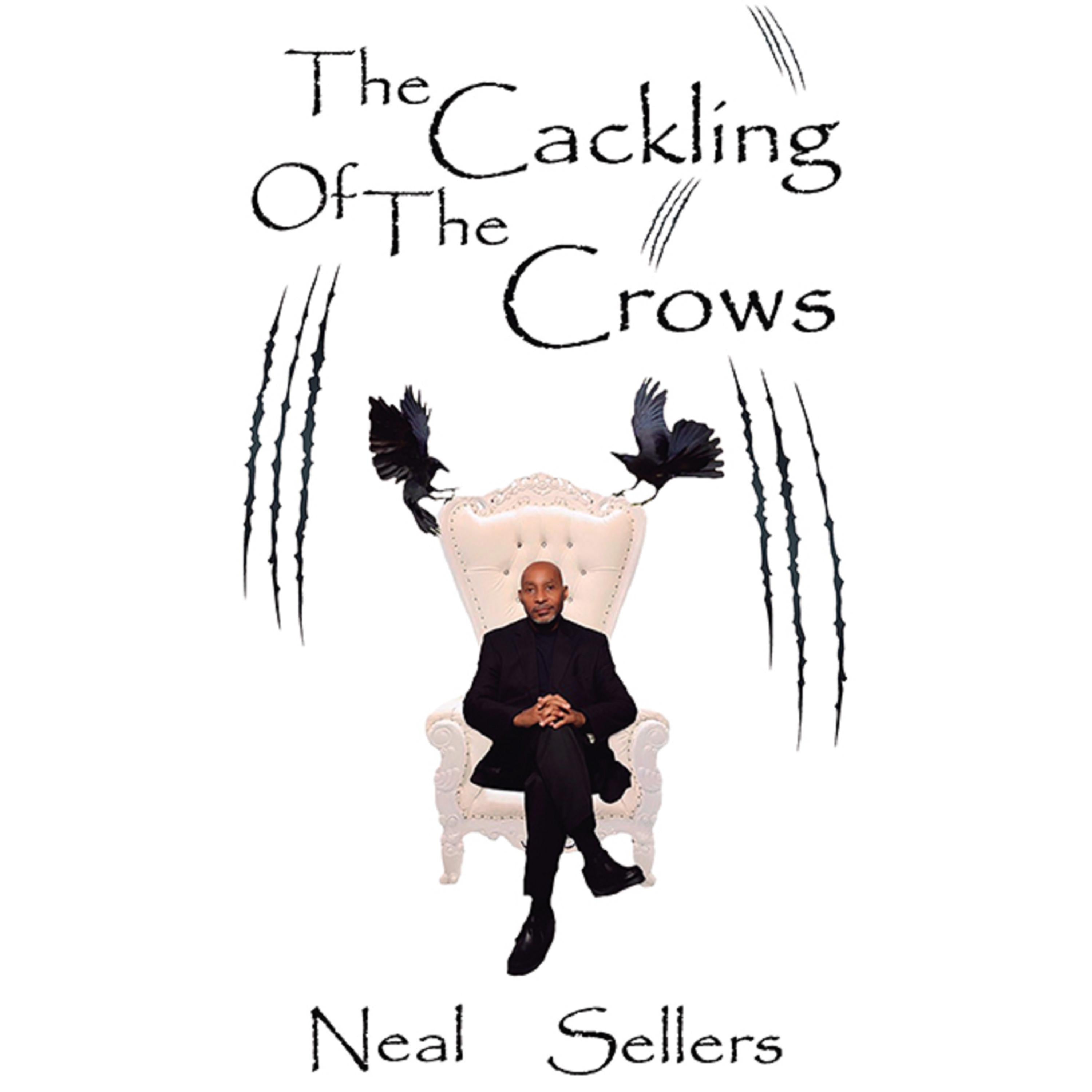 The Cackling of the Crows