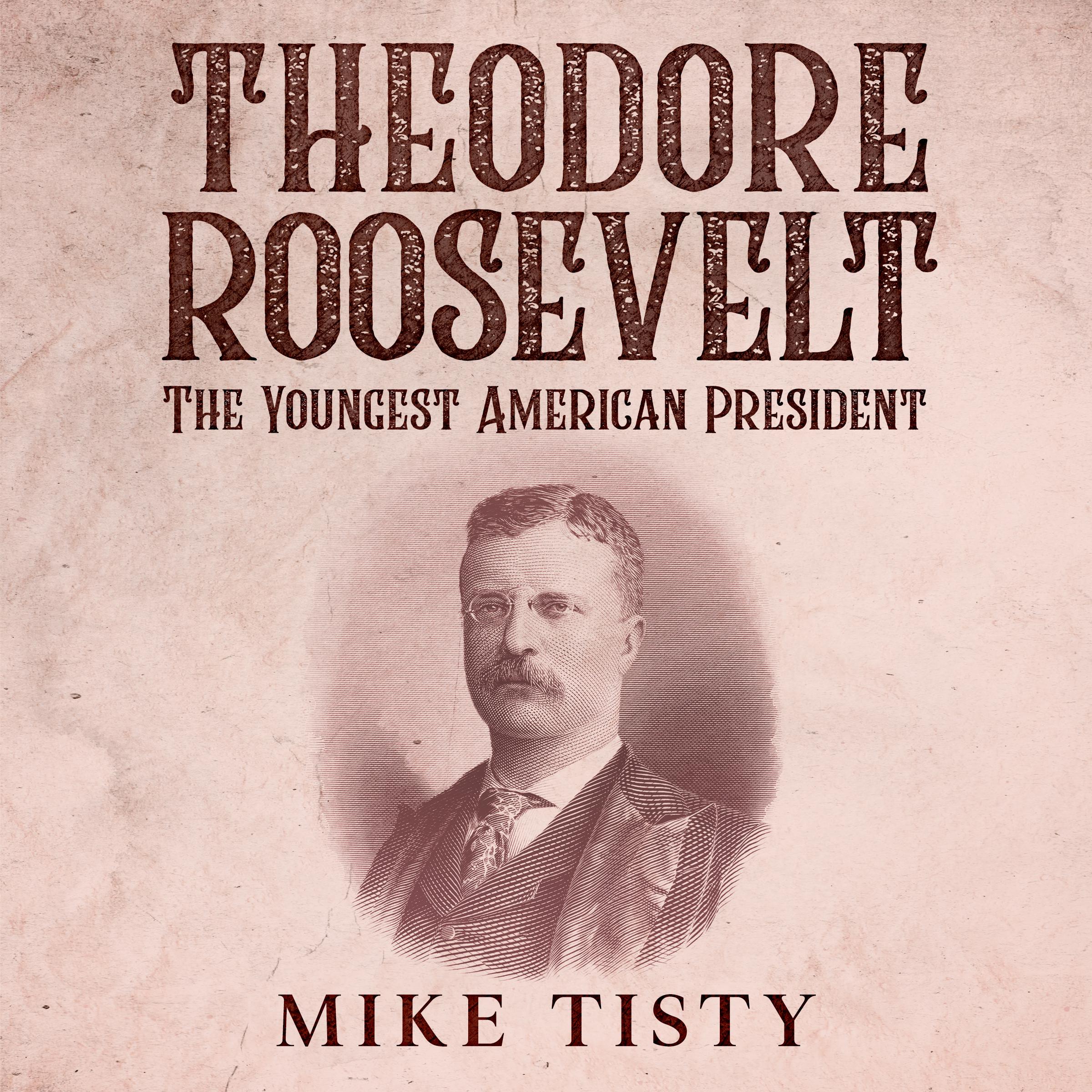 Theodore Roosevelt