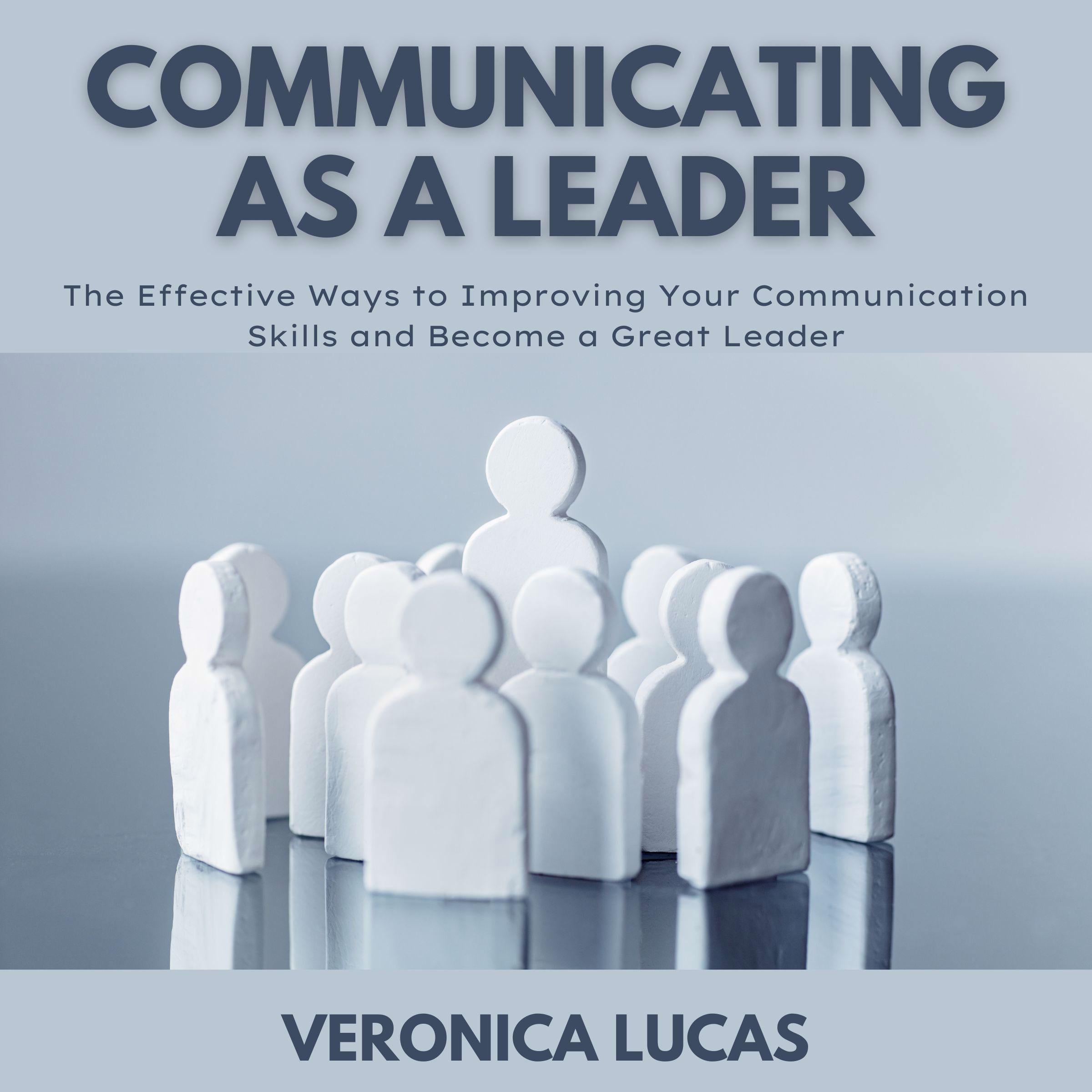 Communicating As A Leader