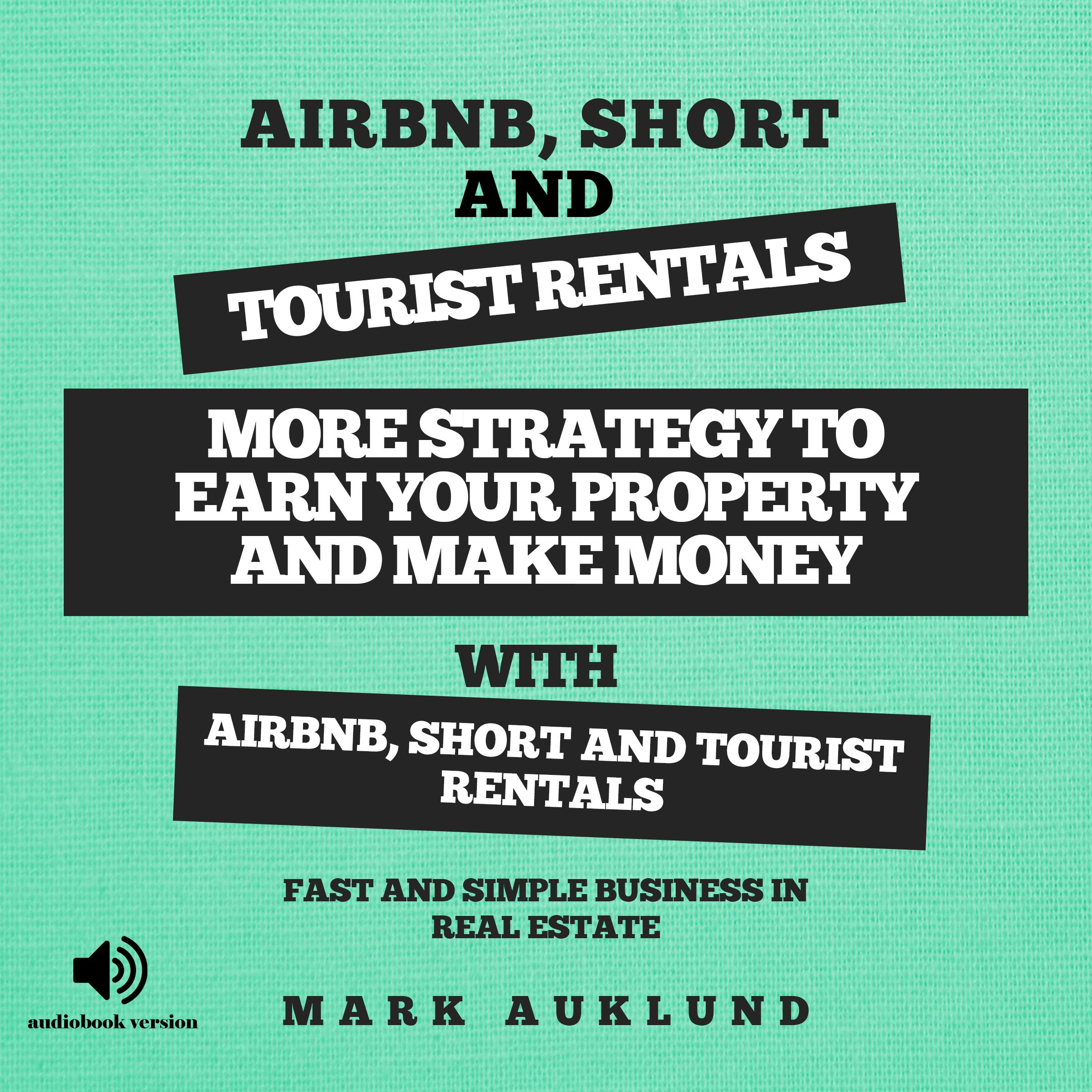 AIRBNB, SHORT & TOURIST RENTALS