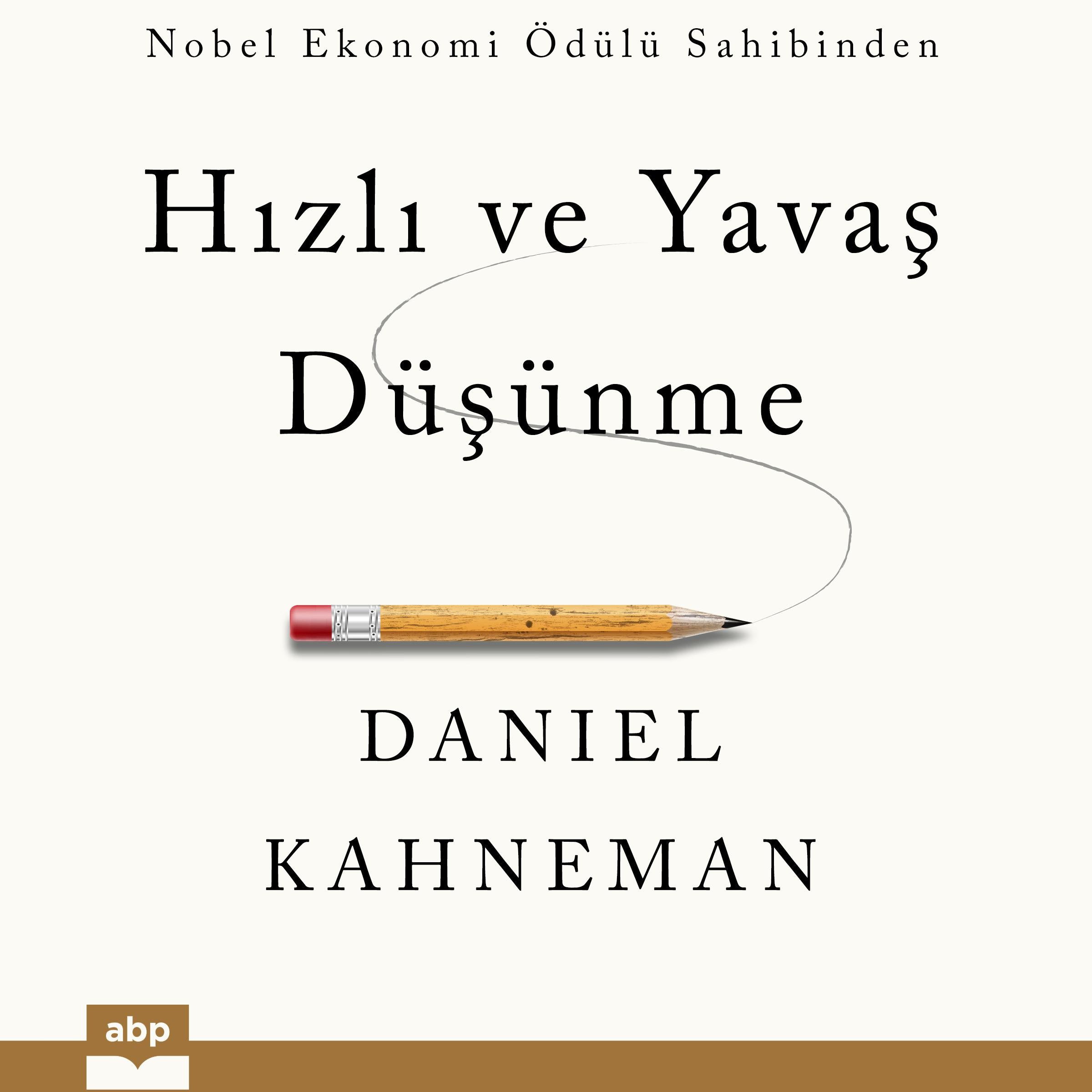 Hizli ve Yavas Düsünme