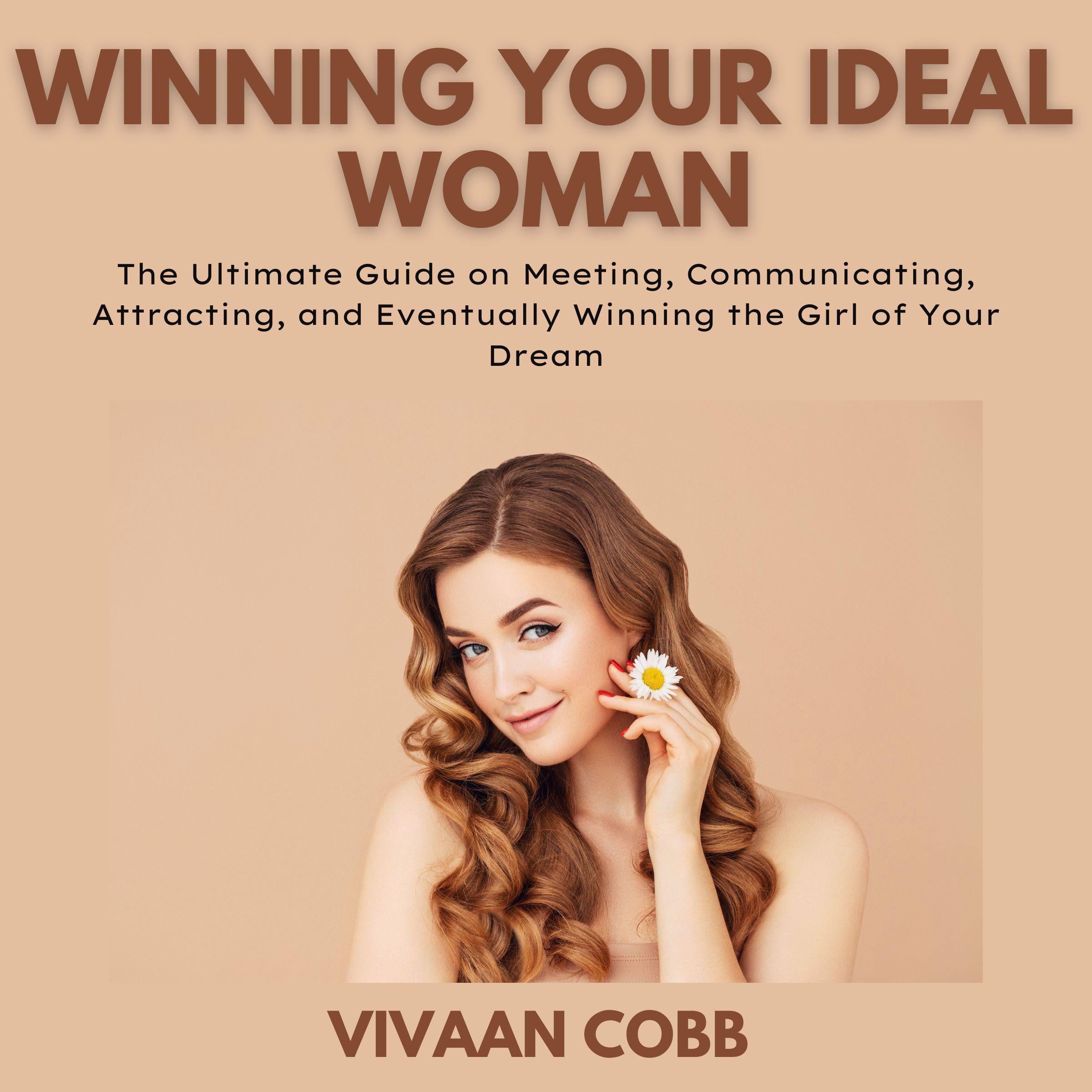 Winning Your Ideal Woman