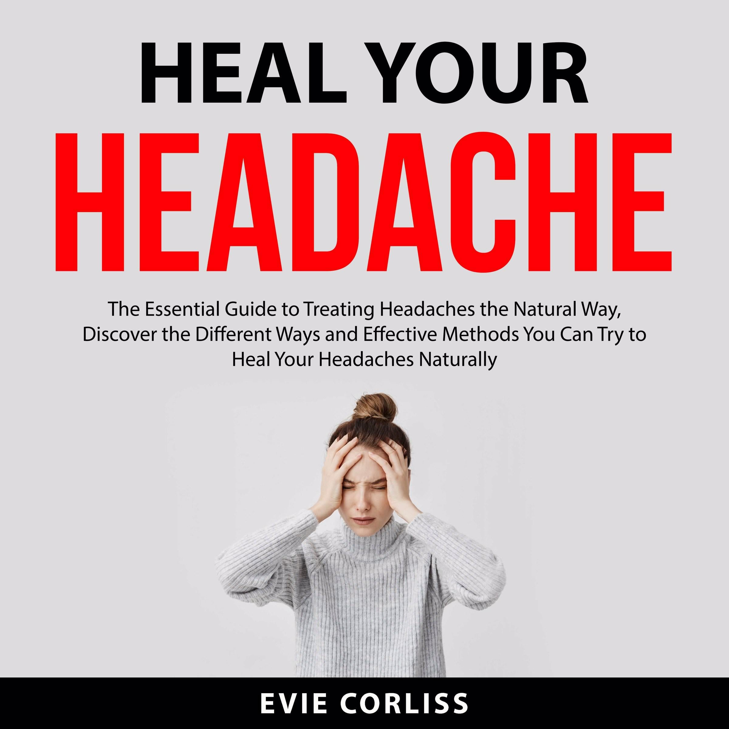 Heal Your Headache