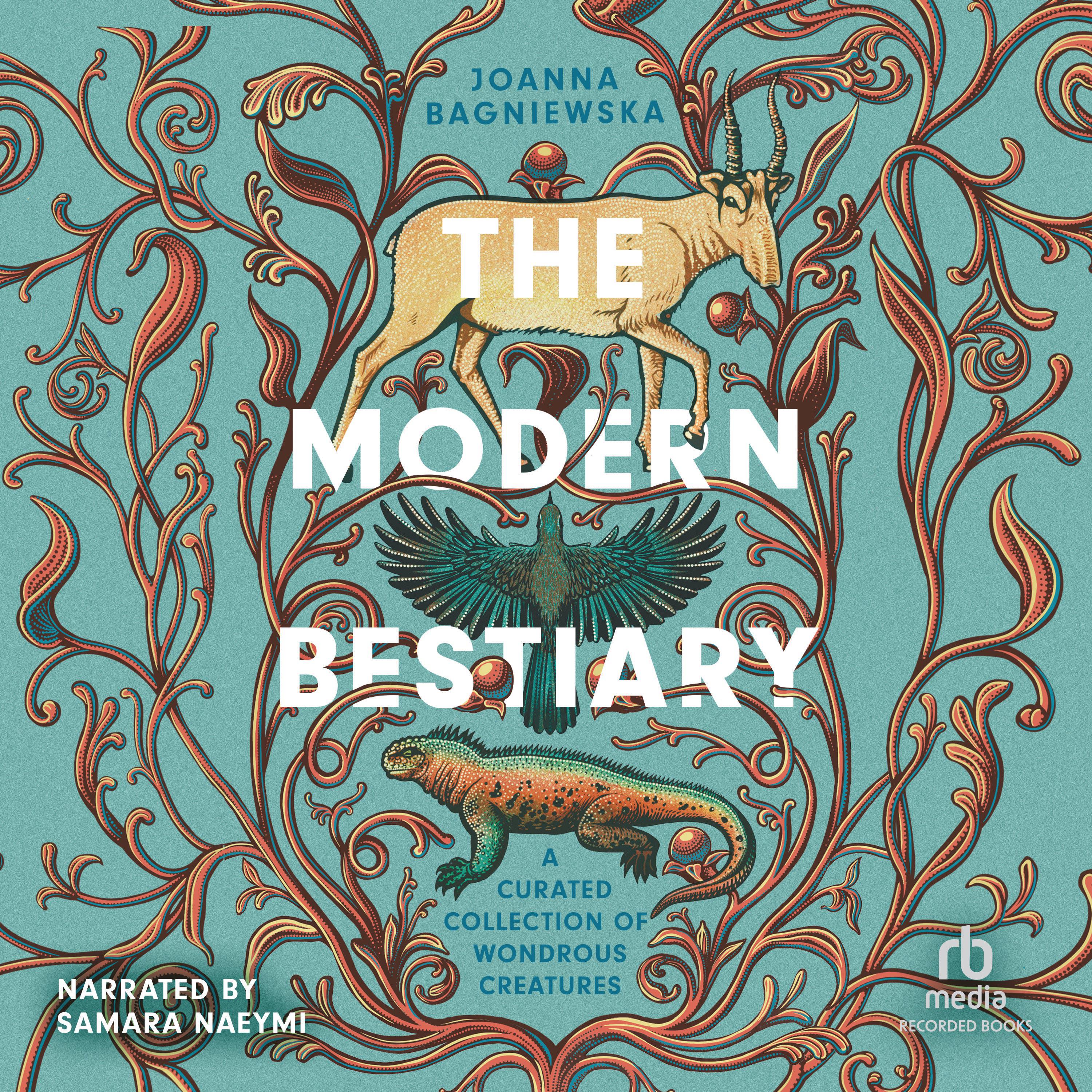 The Modern Bestiary