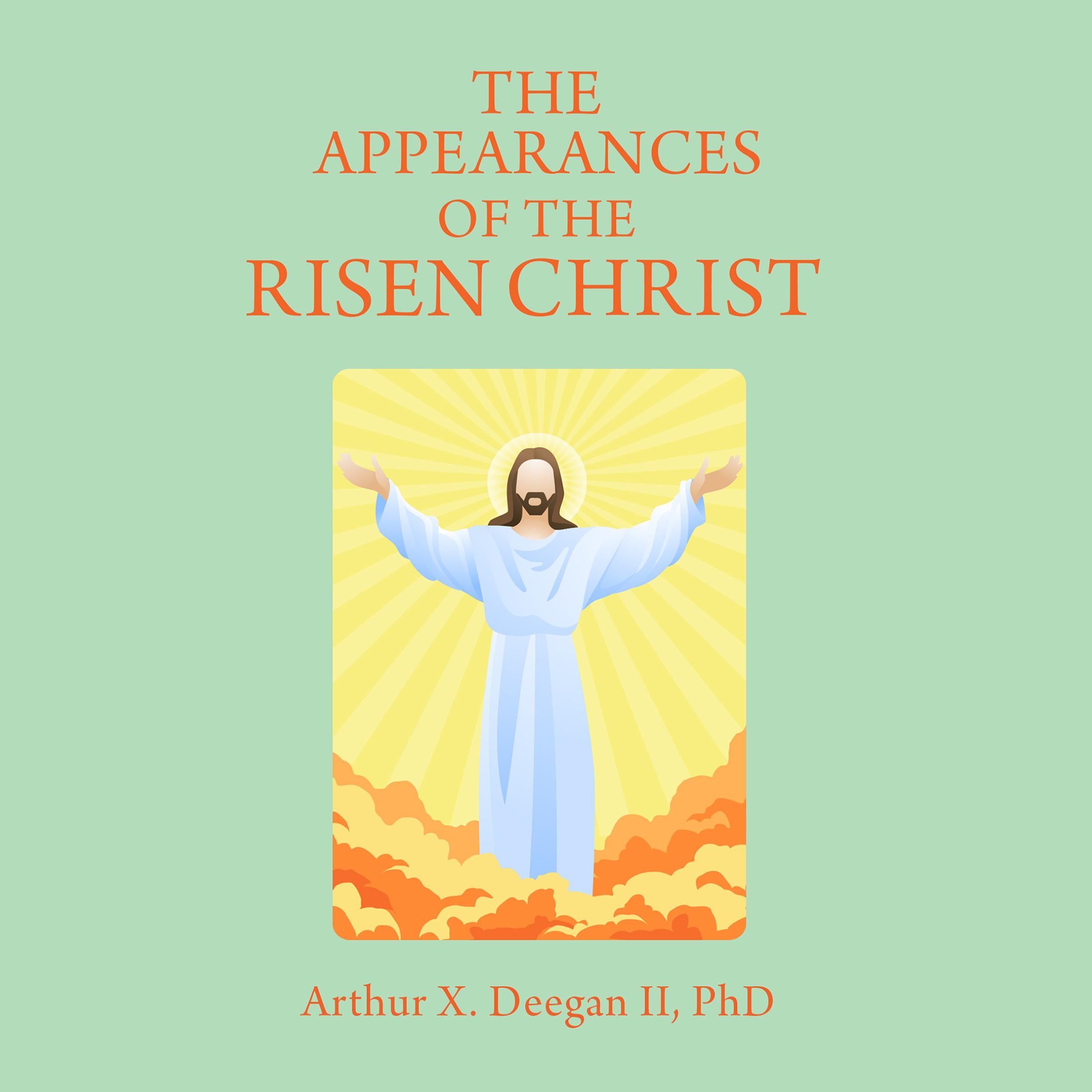 The Appearances of the Risen Christ
