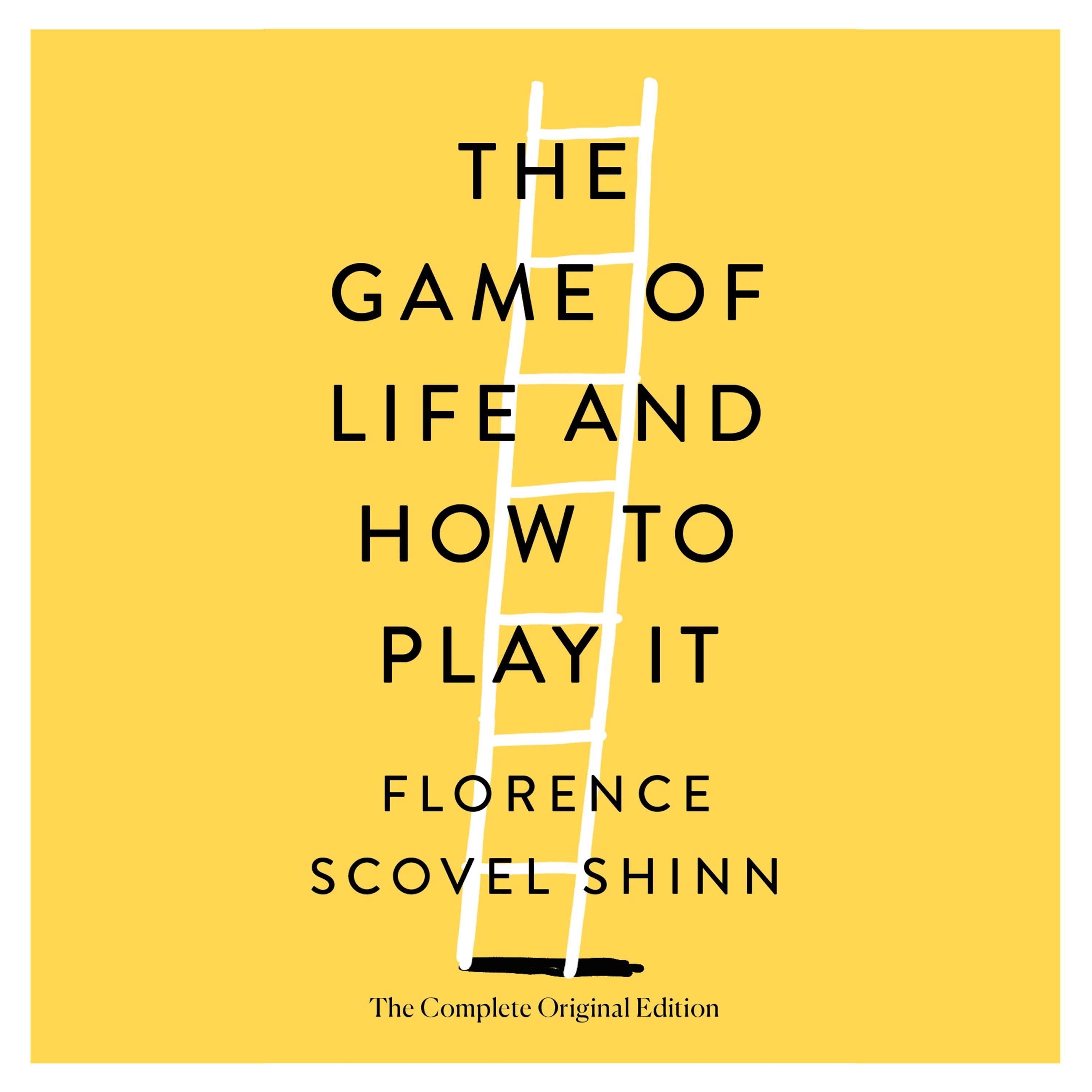 The Game of Life and How to Play It