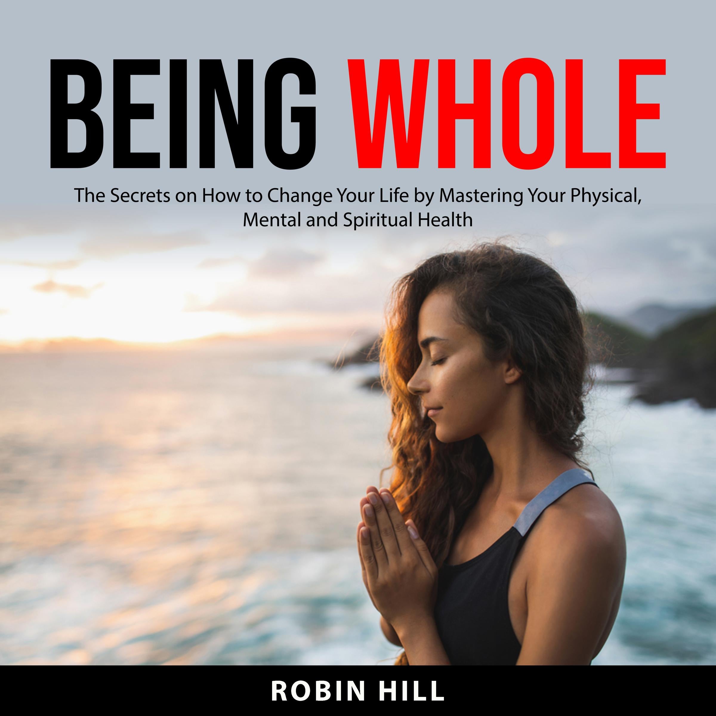Being Whole