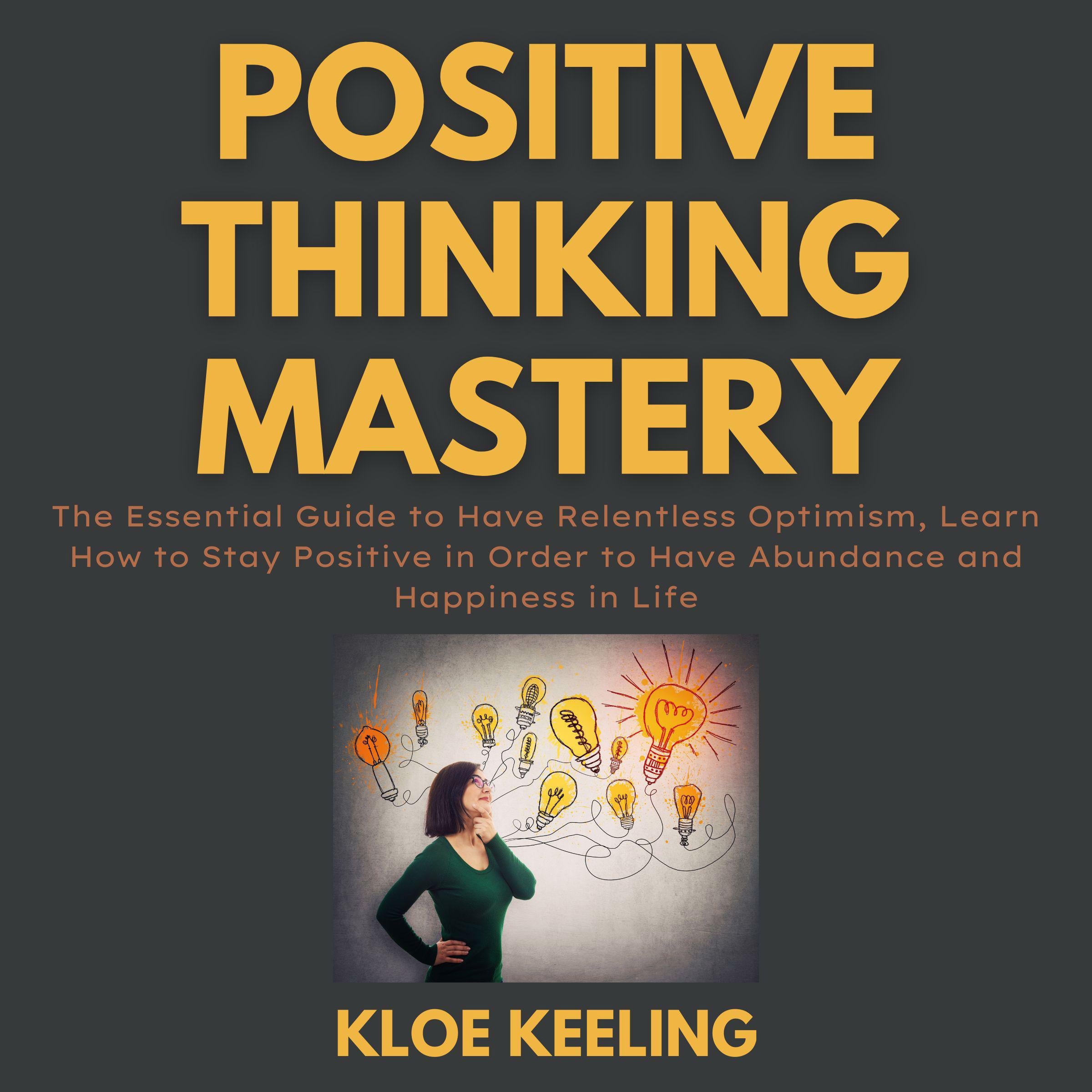 Positive Thinking Mastery