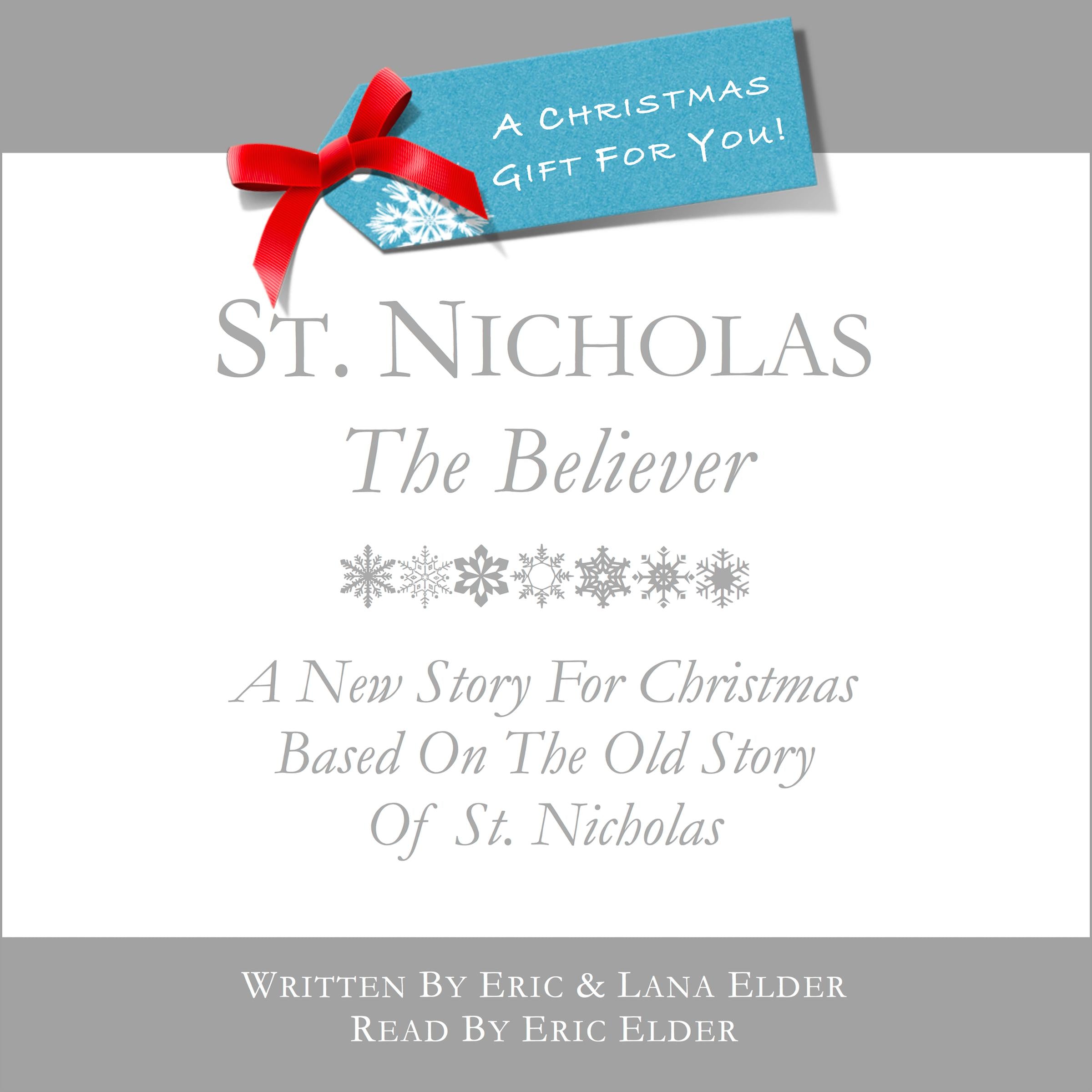 St. Nicholas: The Believer