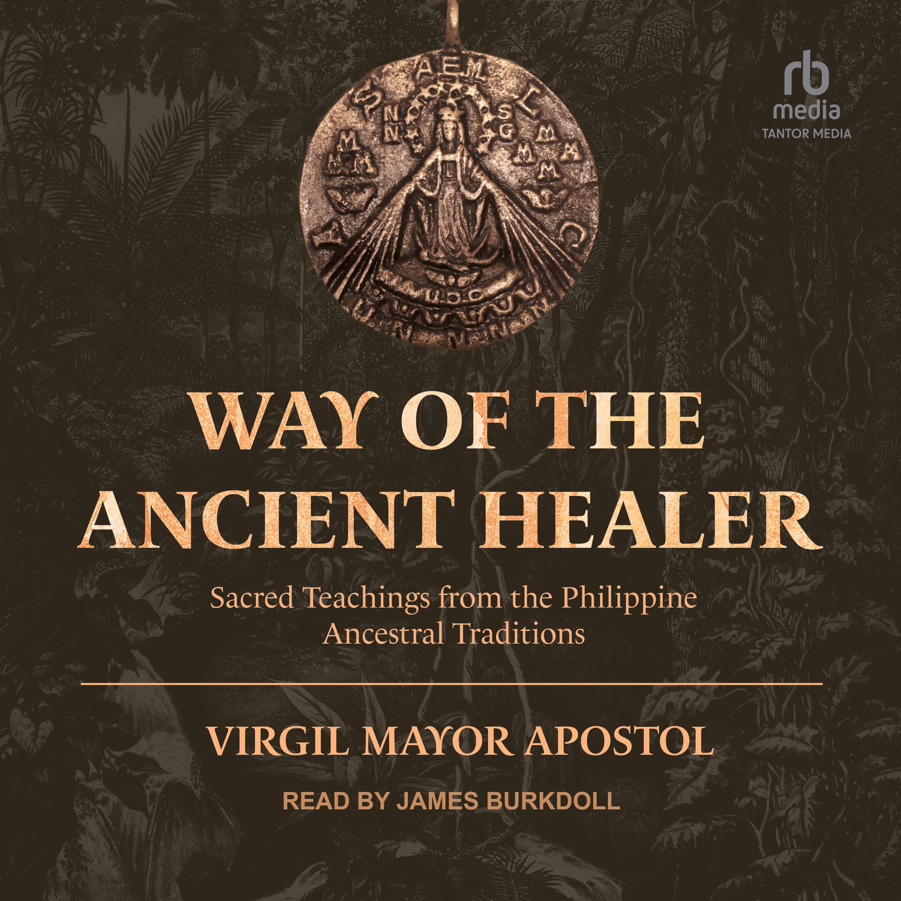 Way of the Ancient Healer