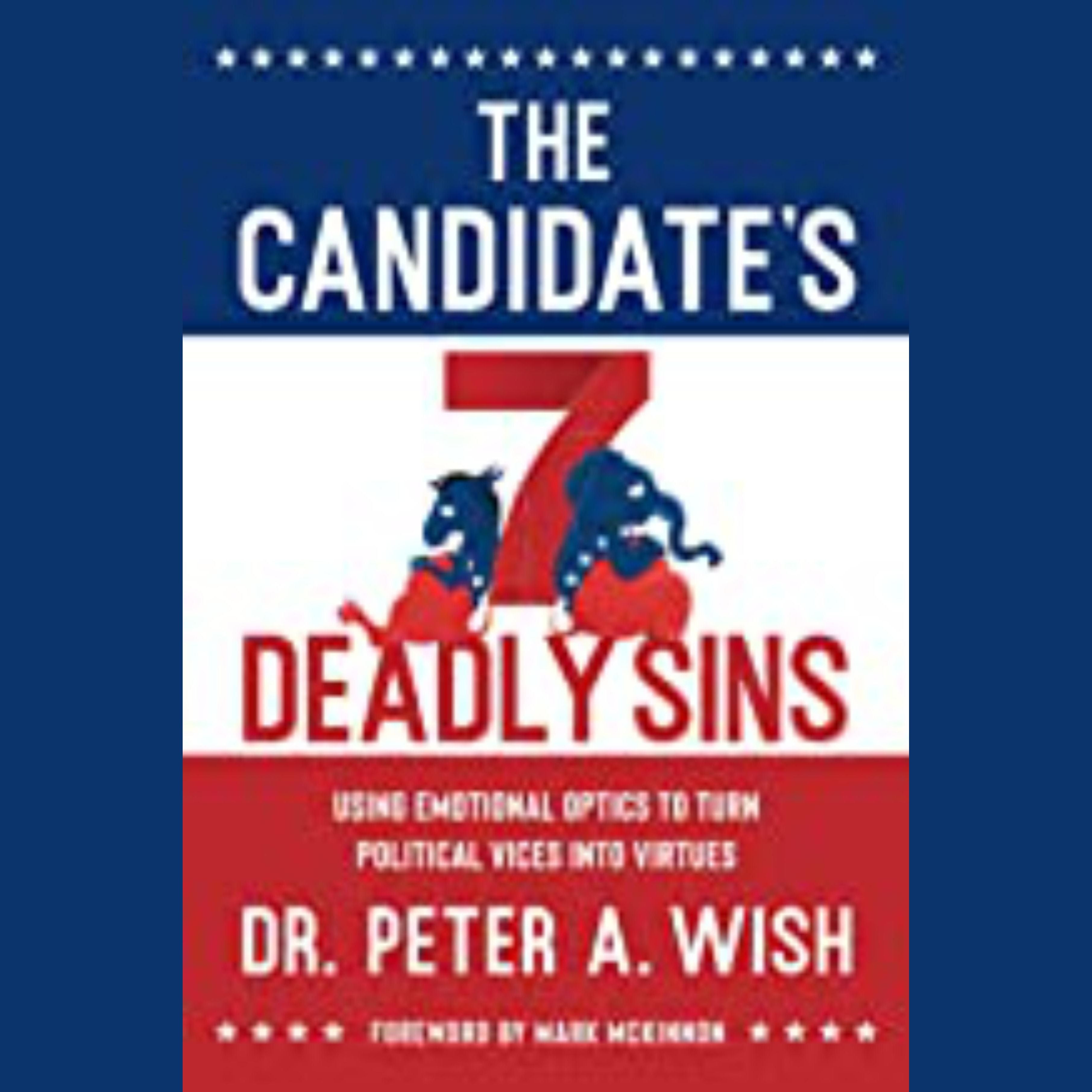 The Candidate's 7 Deadly Sins