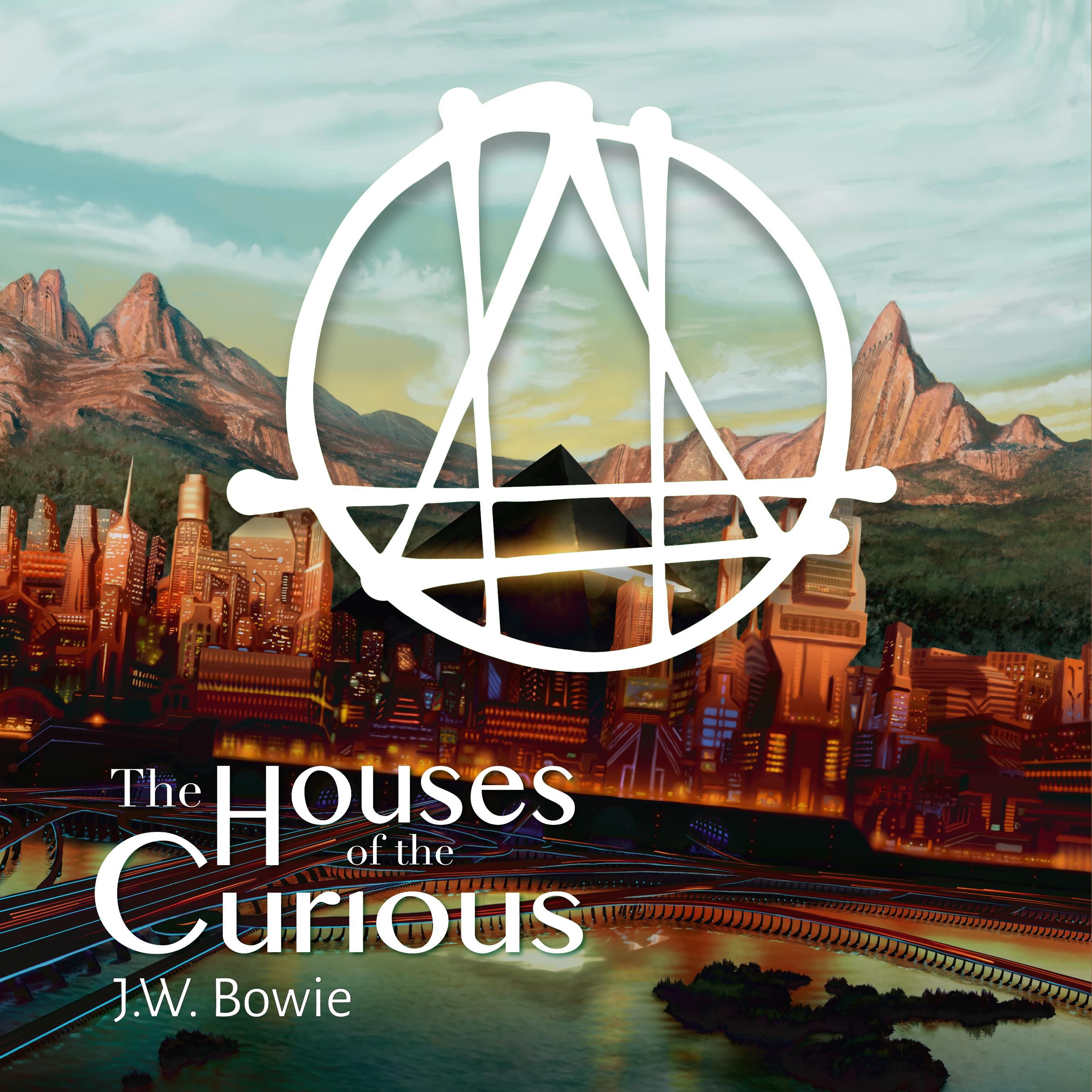 The Houses of the Curious