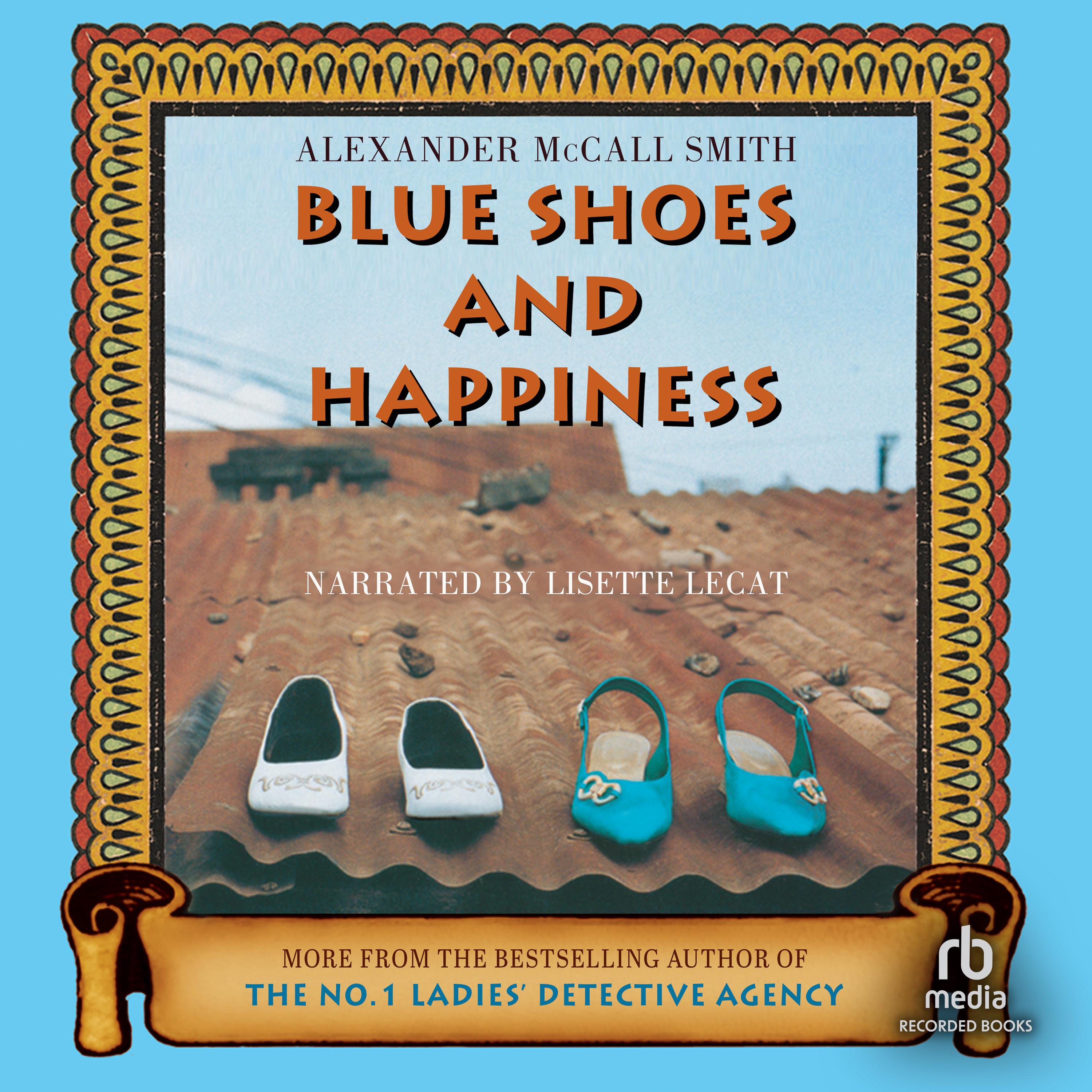 Blue Shoes and Happiness