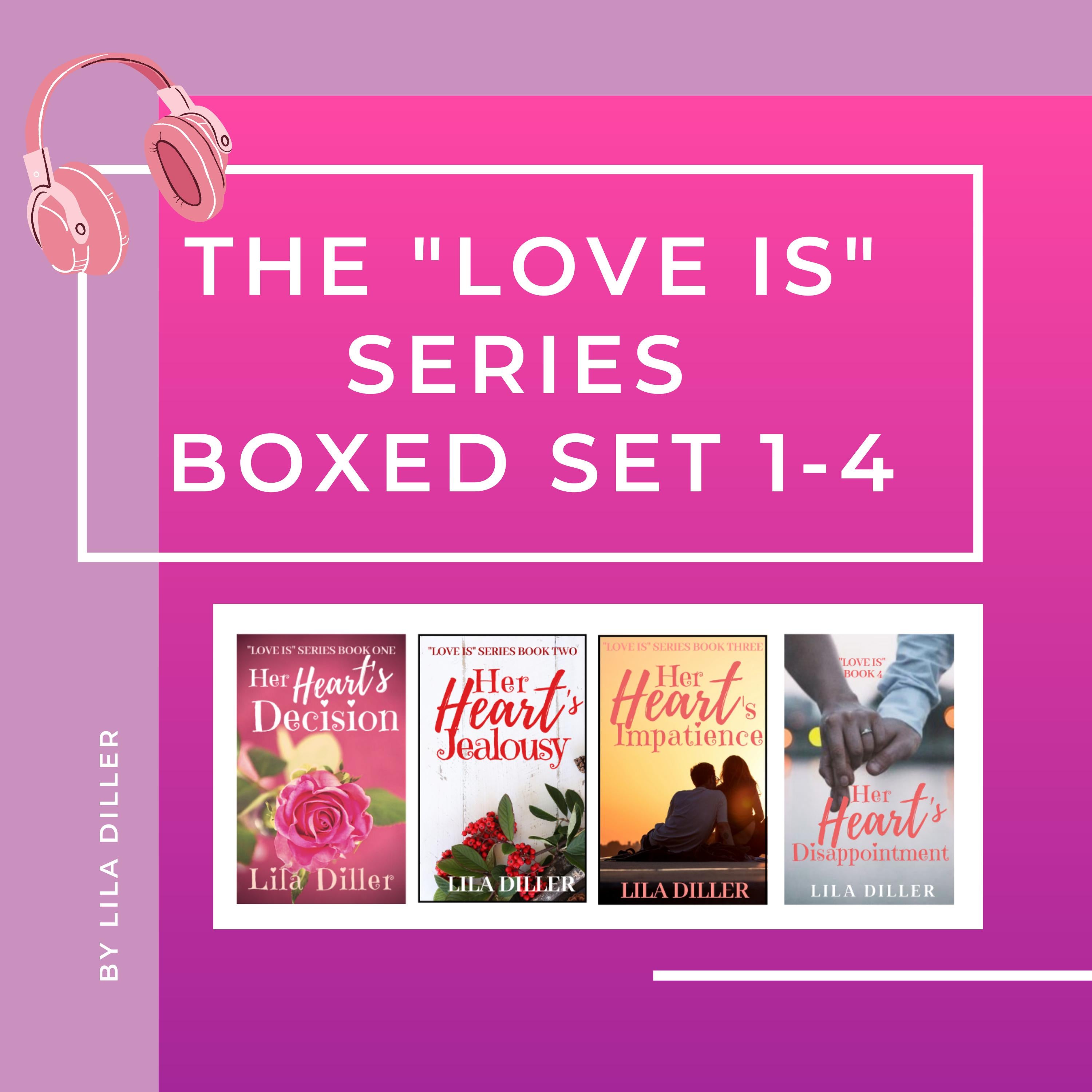 The "Love is" Series Boxed Set 1-4