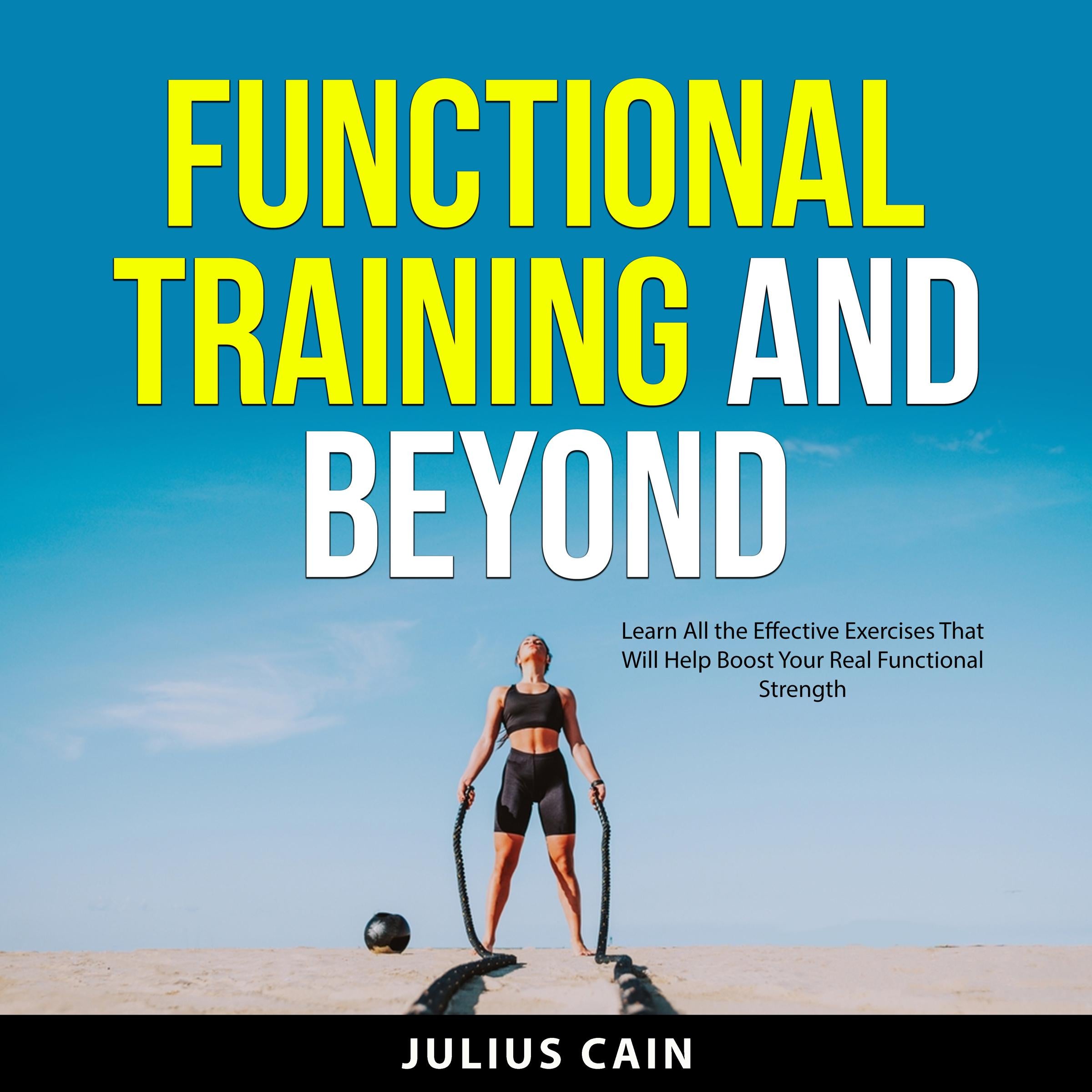 Functional Training and Beyond