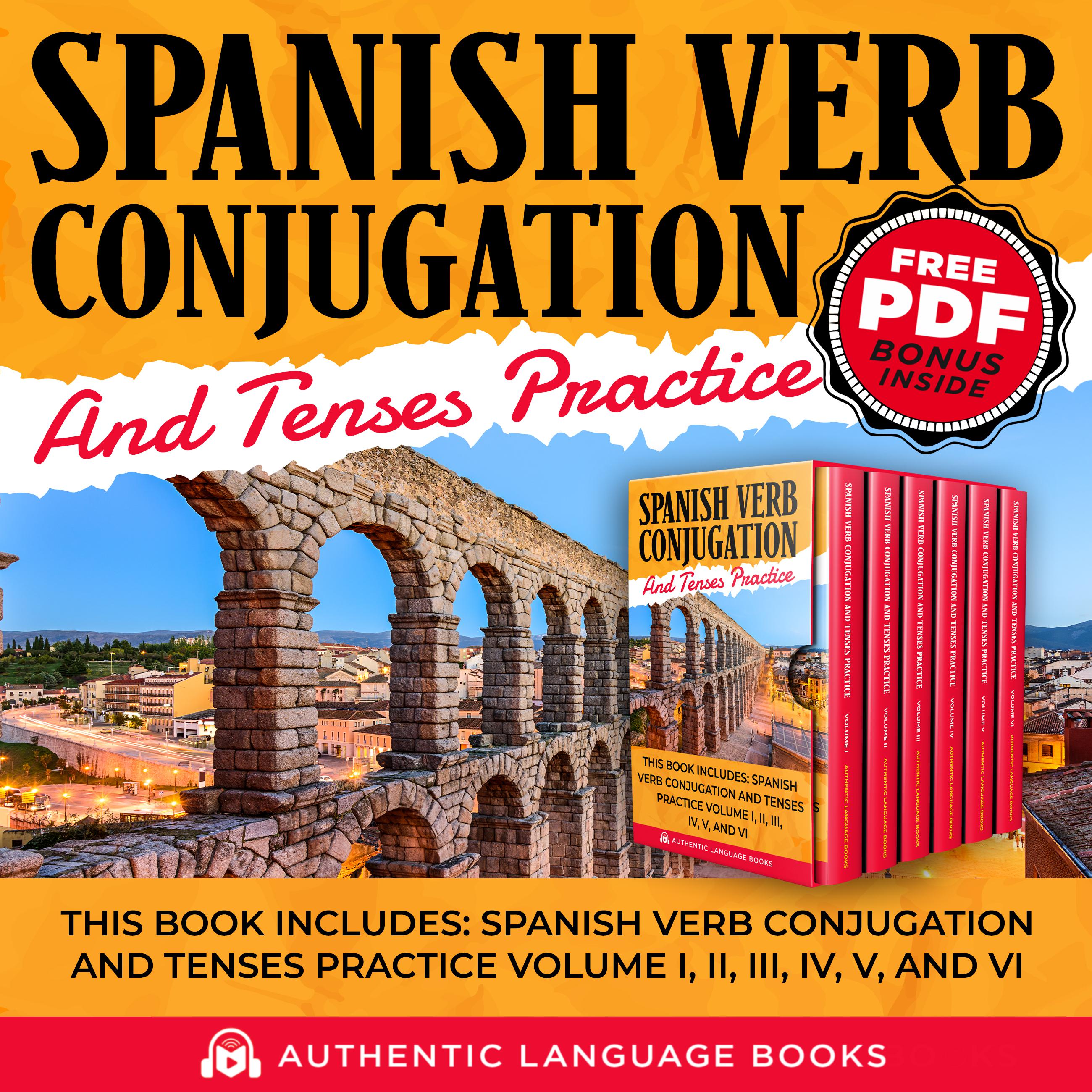 Spanish Verb Conjugation And Tenses Practice