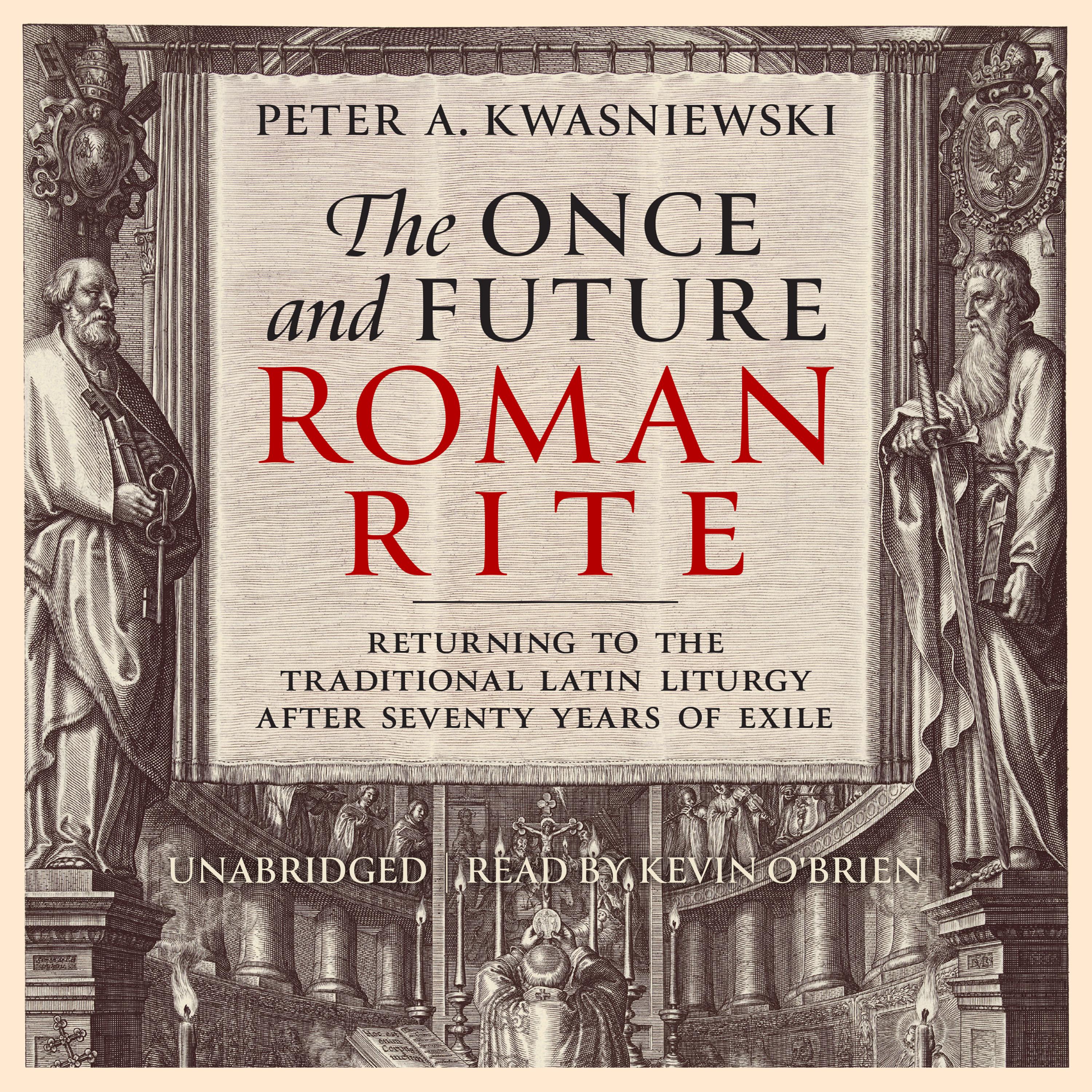 The Once and Future Roman Rite