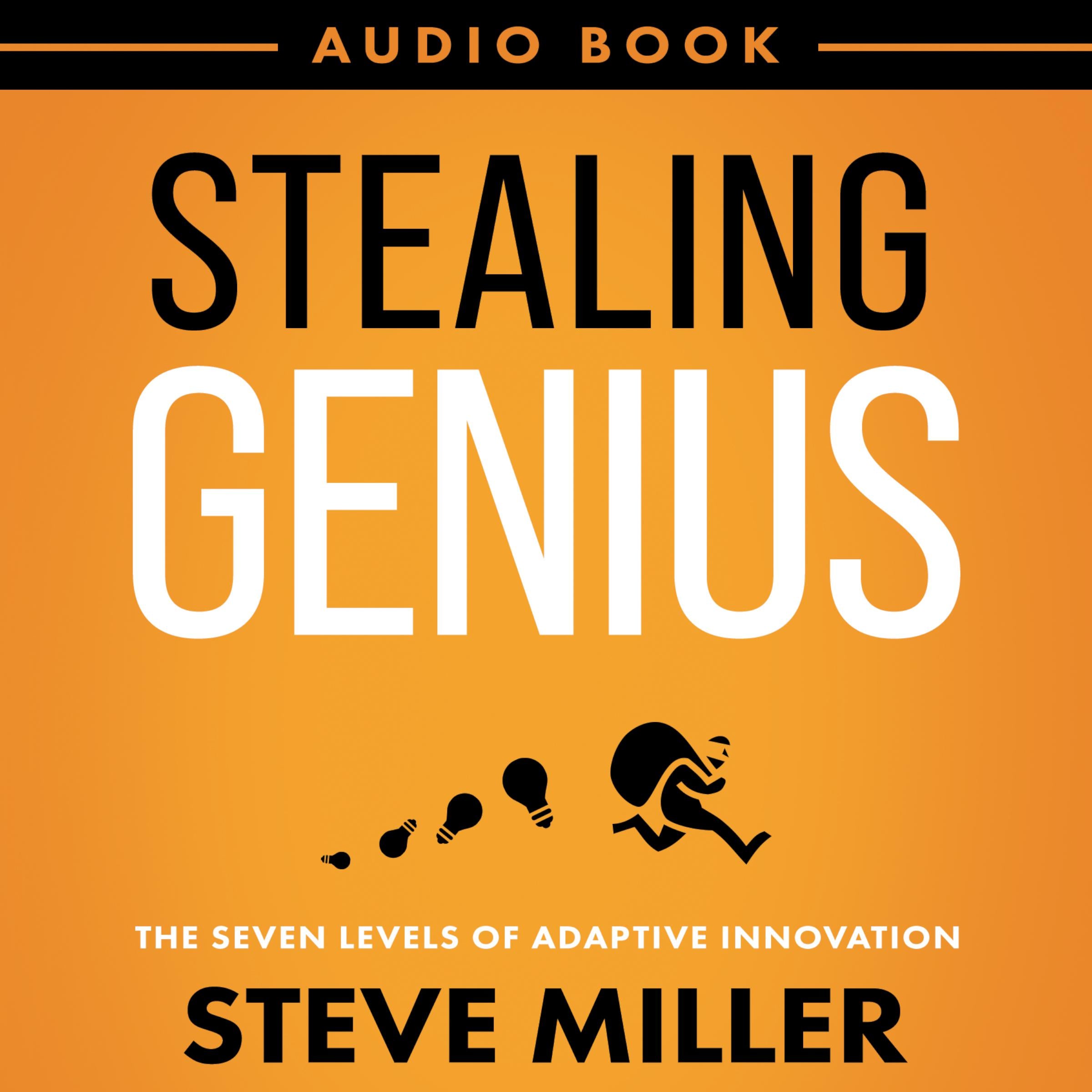 Stealing Genius