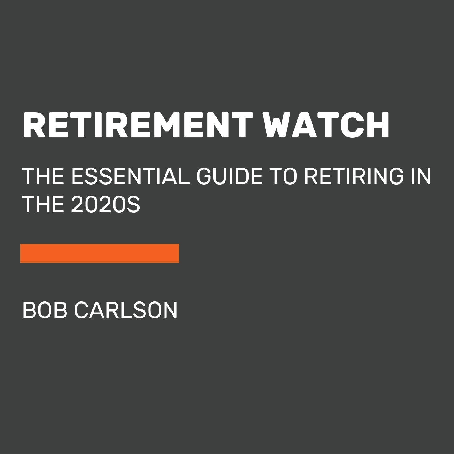 Retirement Watch