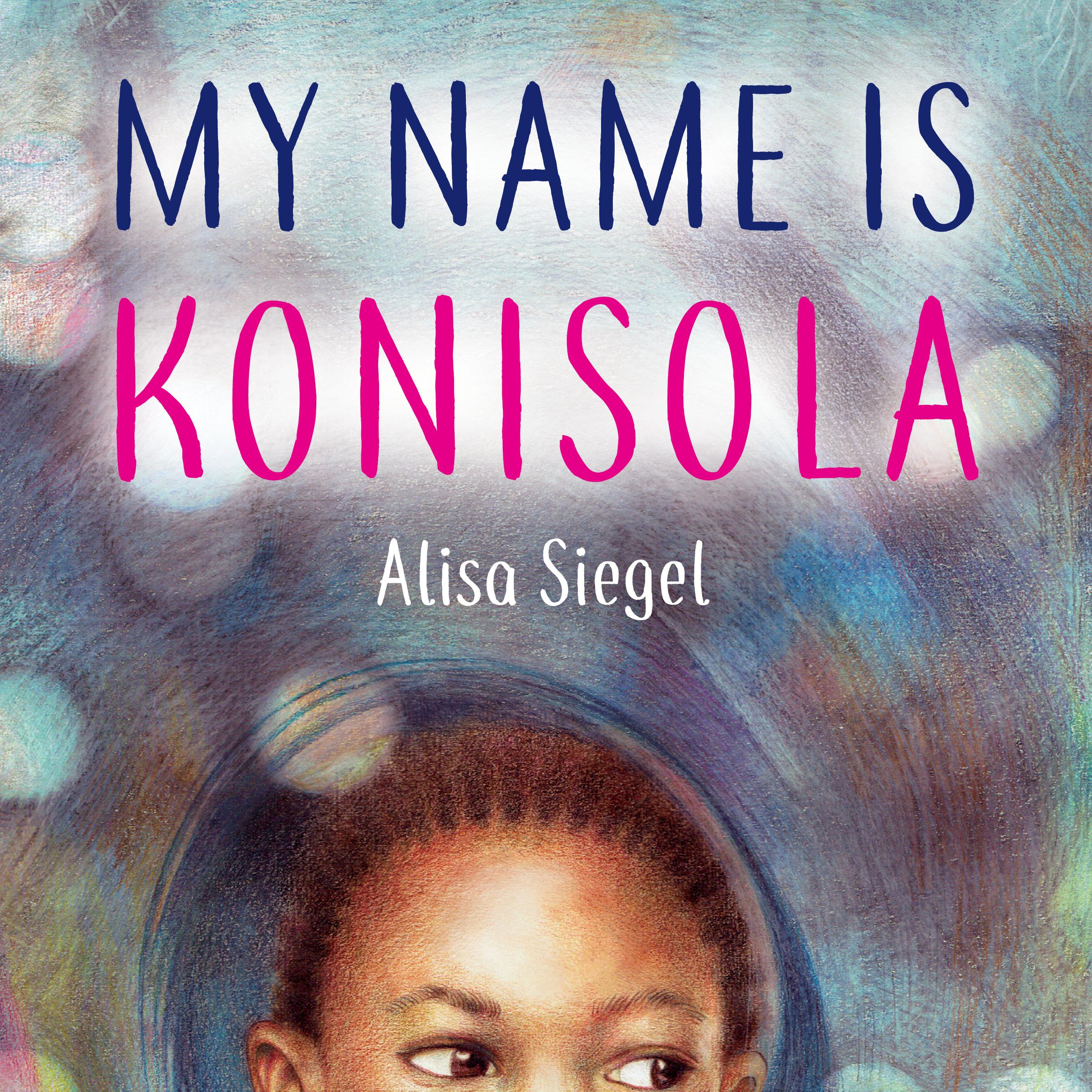 My Name is Konisola
