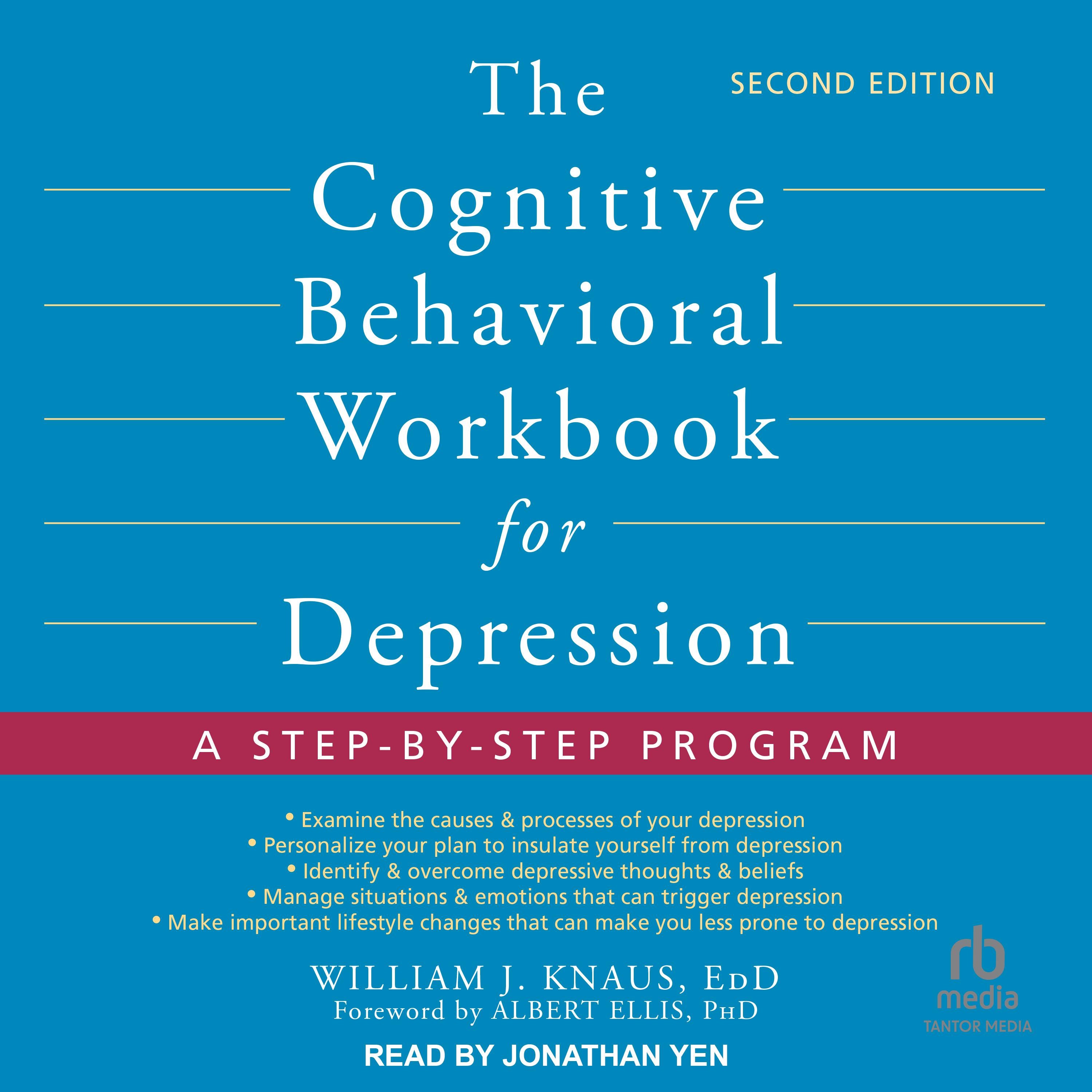 The Cognitive Behavioral Workbook for Depression, Second Edition