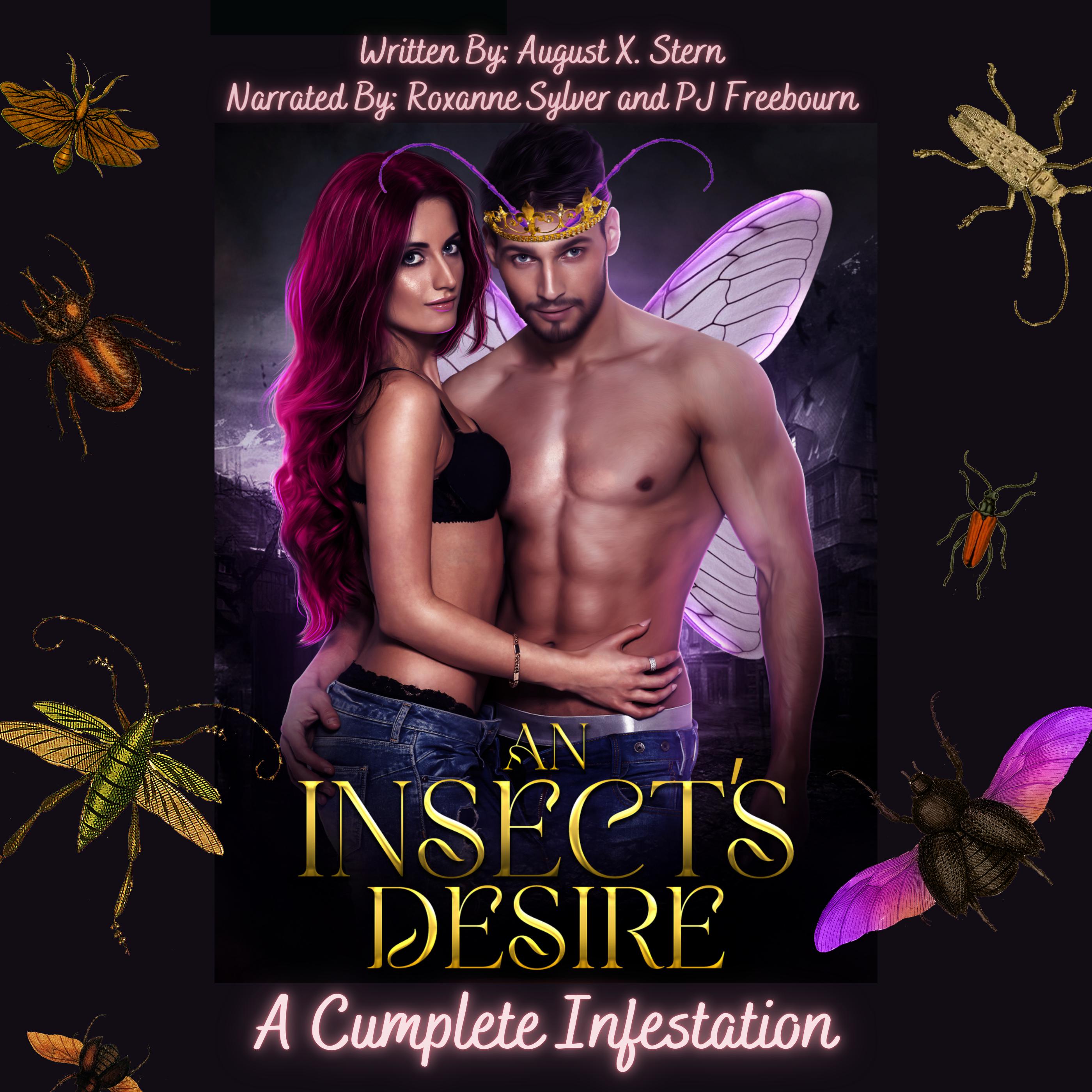 An Insect's Desire
