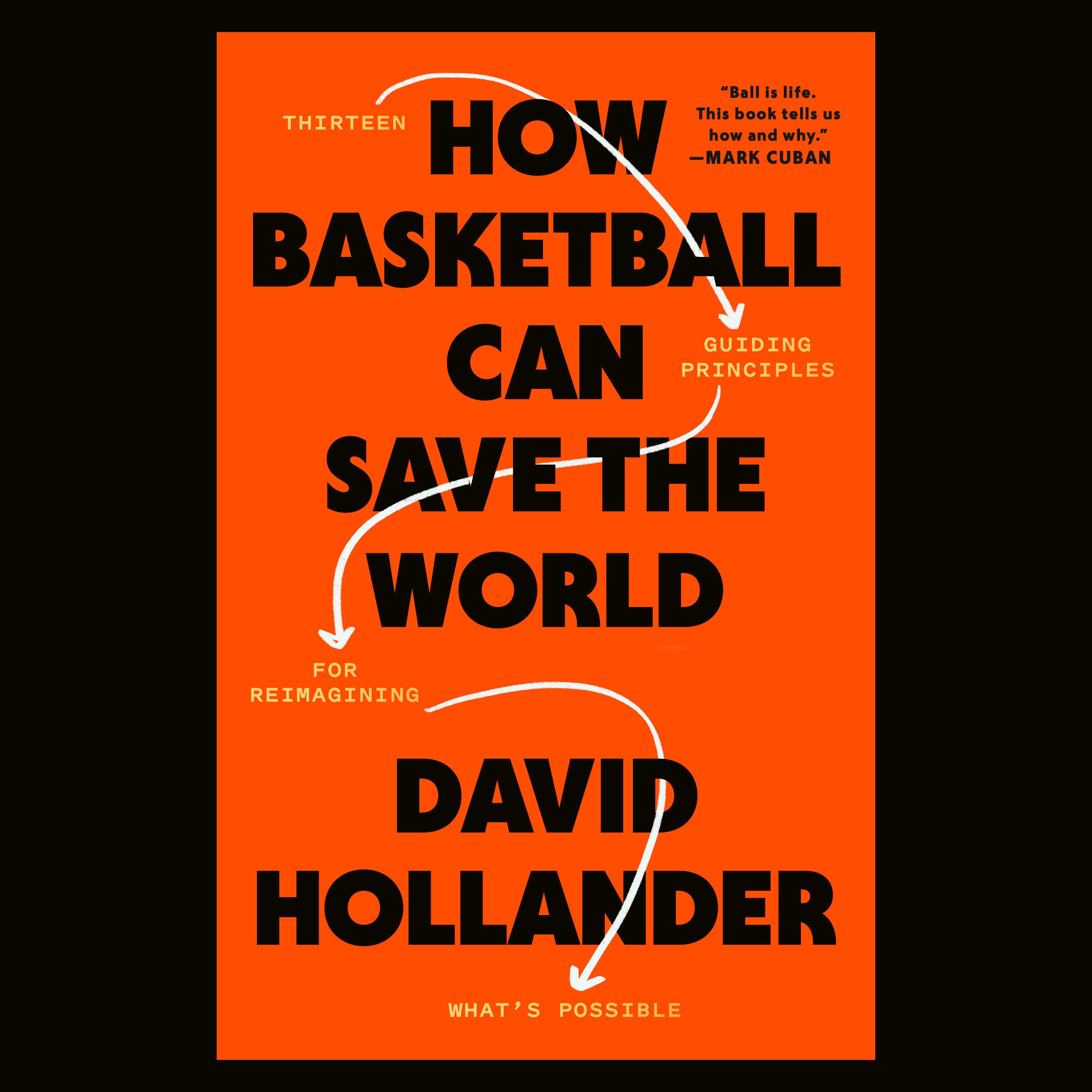 How Basketball Can Save the World