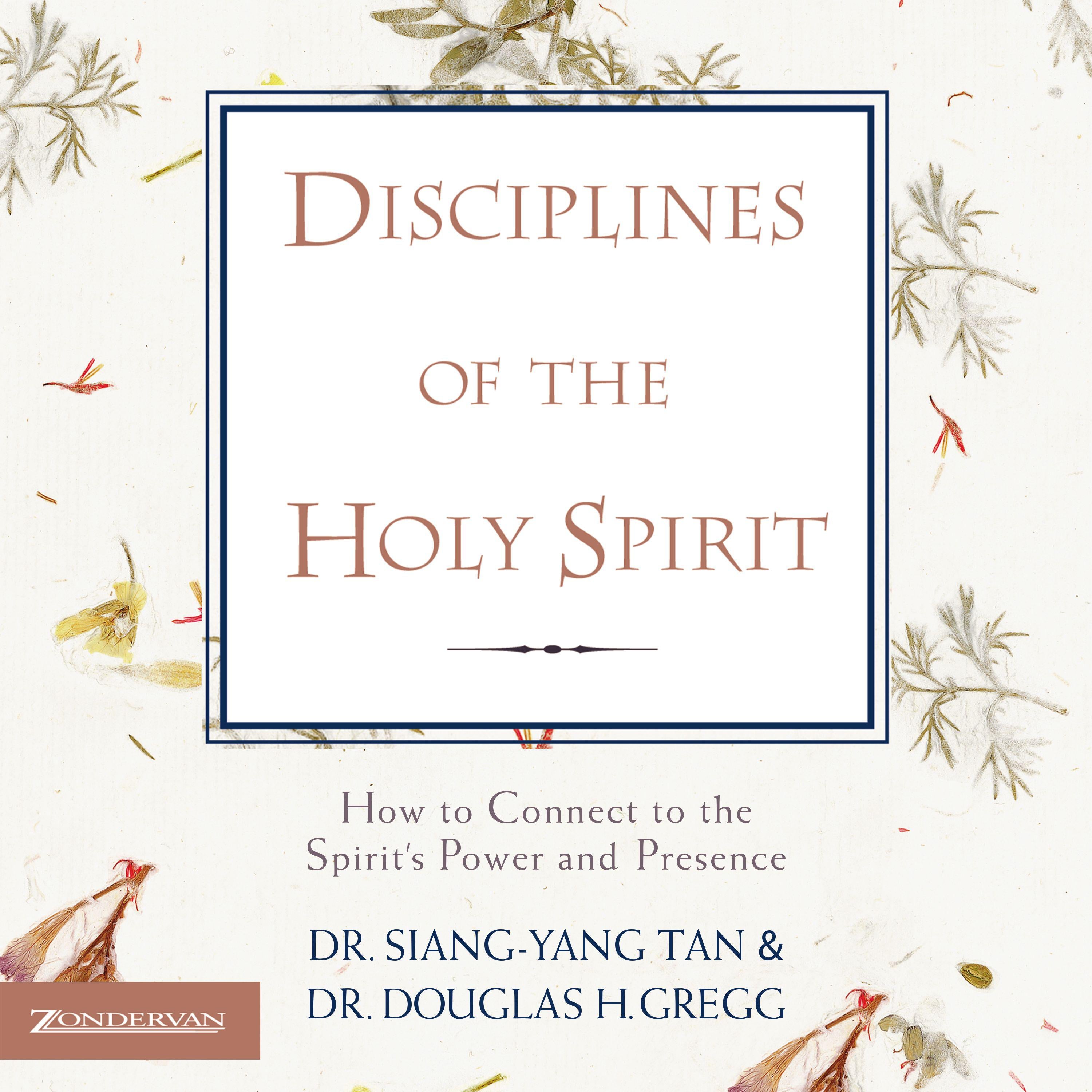 Disciplines of the Holy Spirit