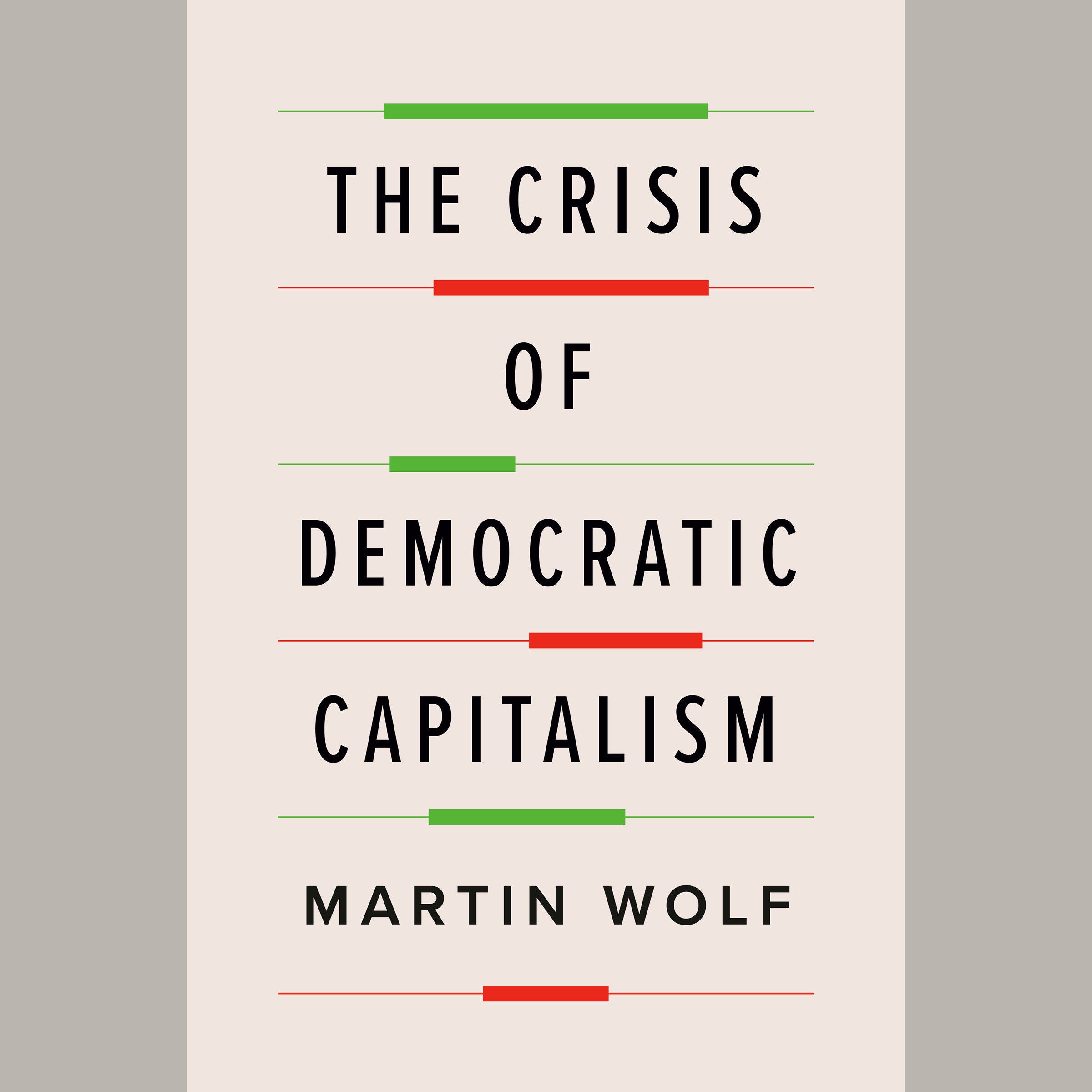 The Crisis of Democratic Capitalism