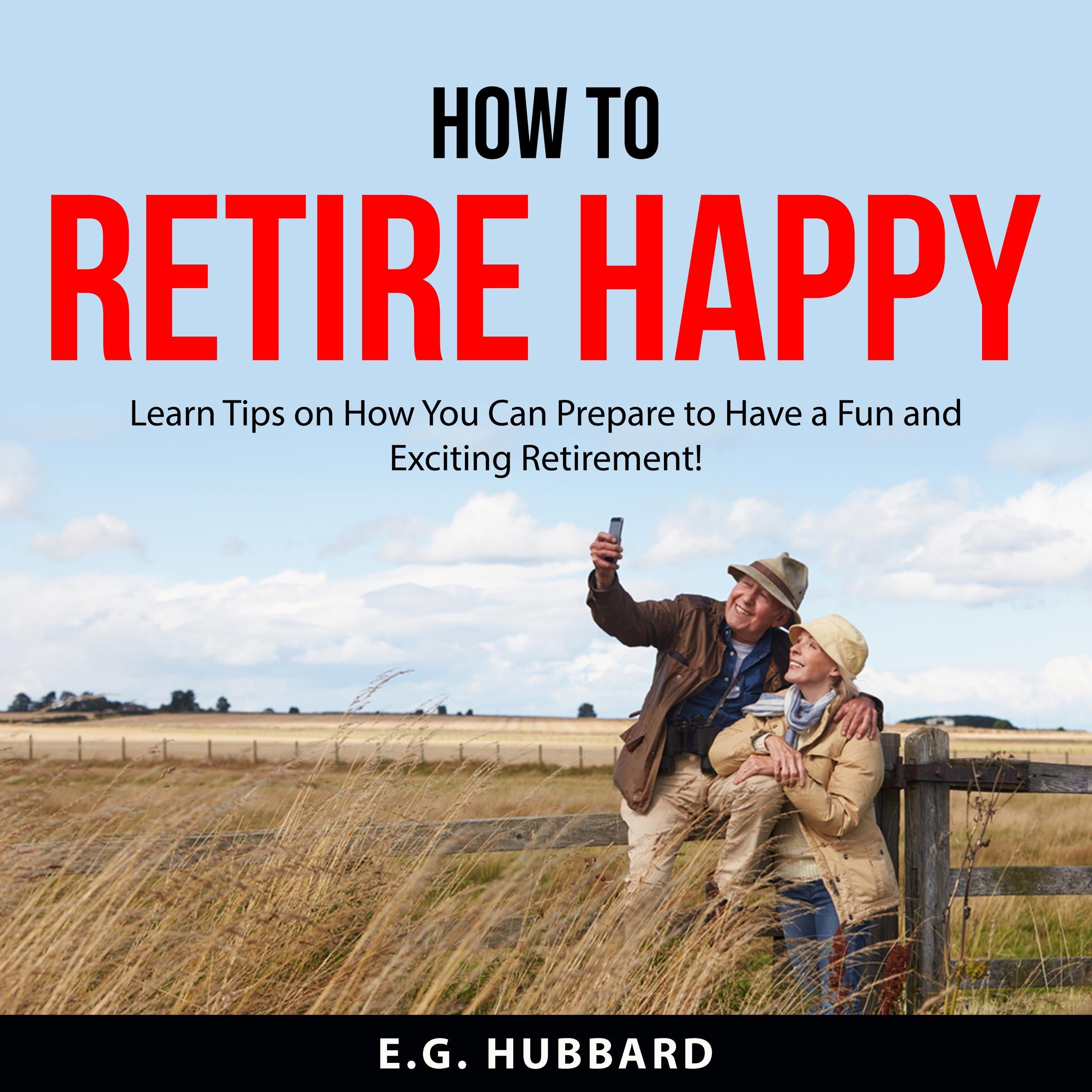 How to Retire Happy