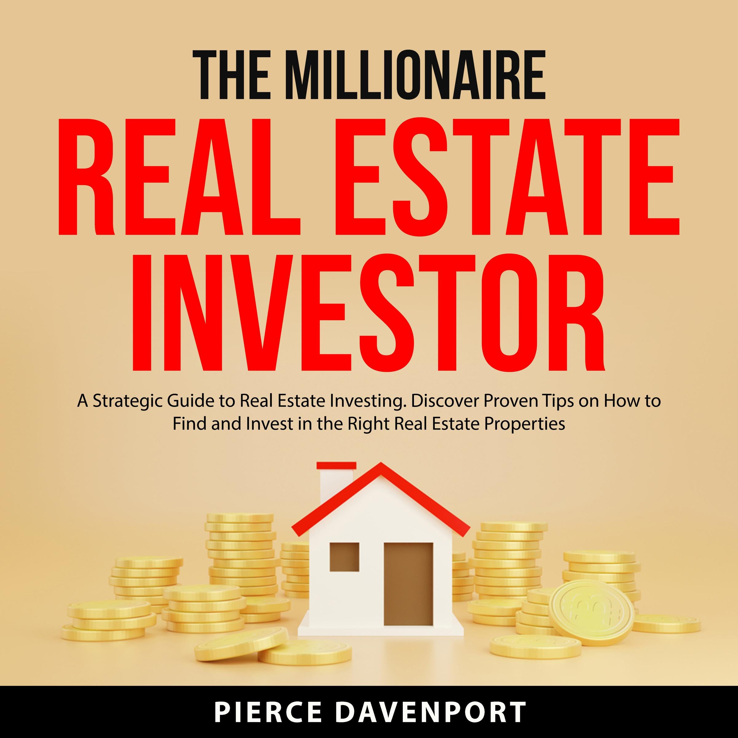 The Millionaire Real Estate Investor