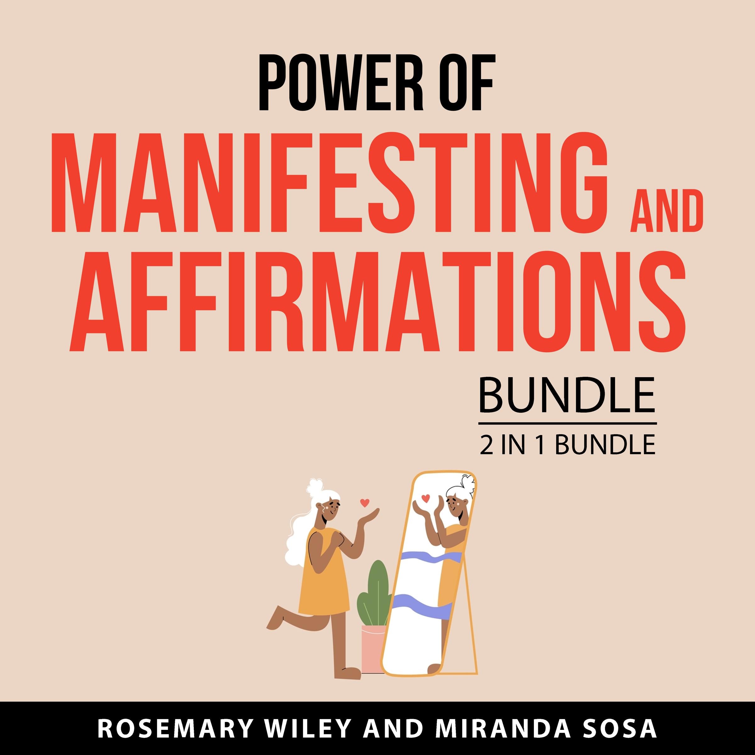 Power of Manifesting and Affirmations Bundle, 2 in 1 Bundle