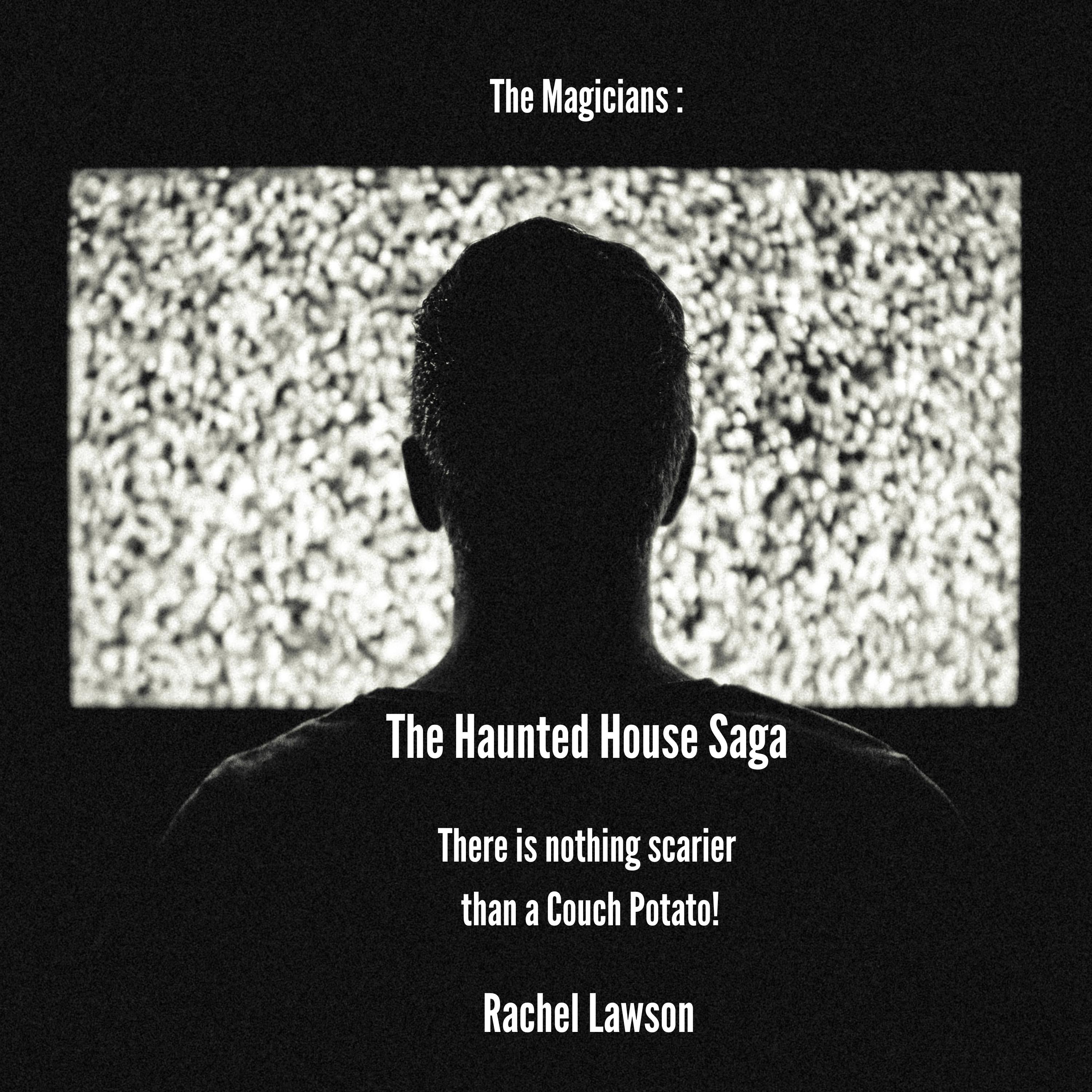 The Haunted House Saga